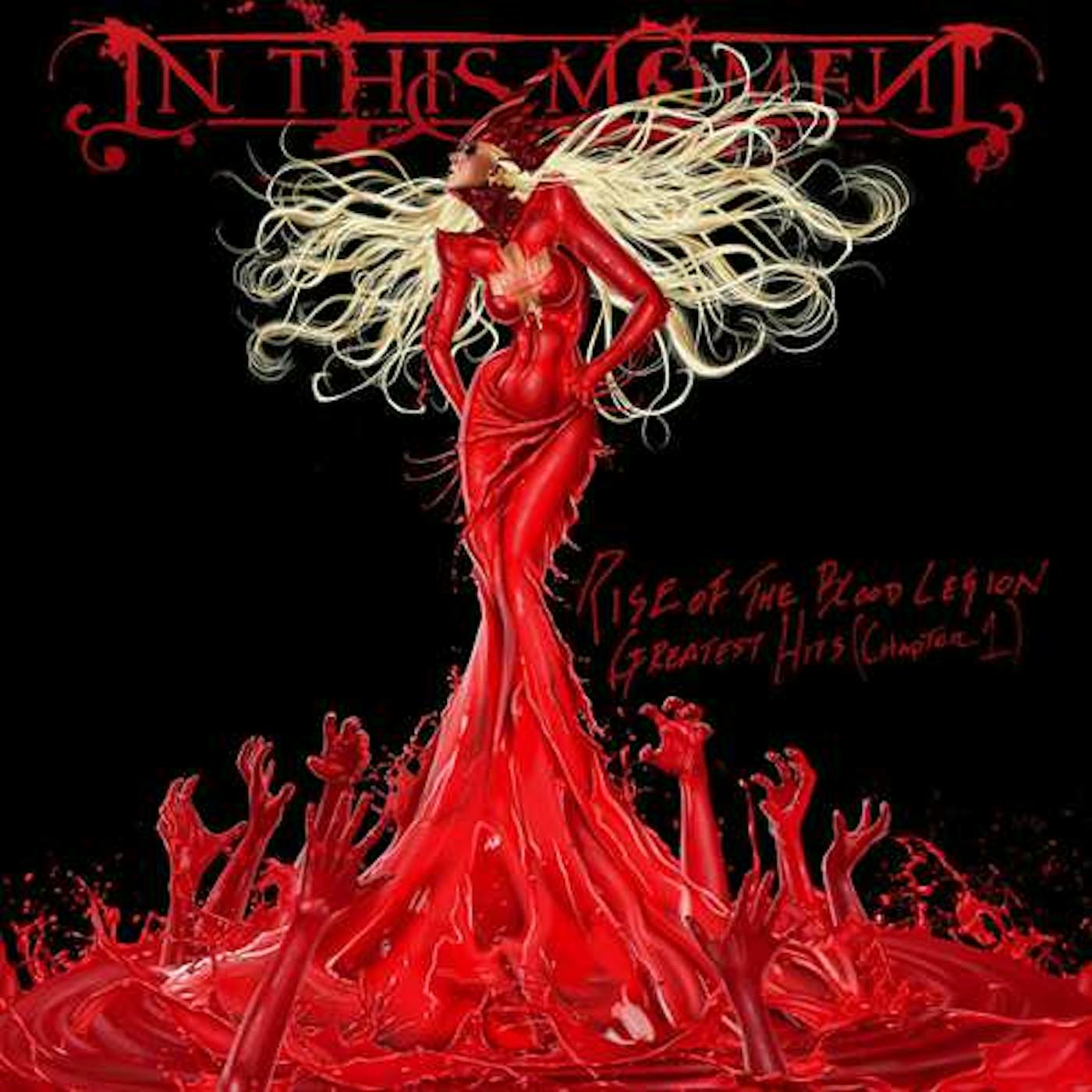 In This Moment RISE OF THE BLOOD LEGION-GREATEST HITS (CHAPTER 1) CD