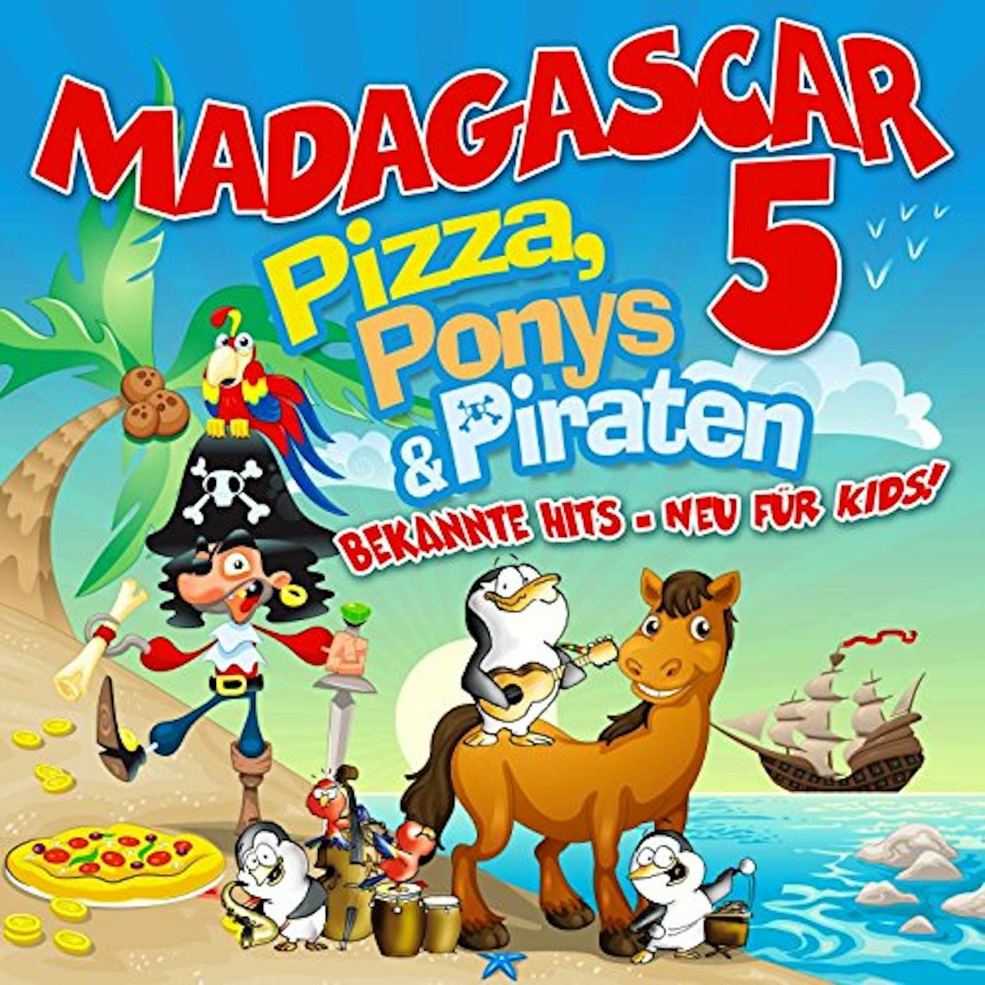 Madagascar 5 PIZZA PONYS & PIRATEN CD