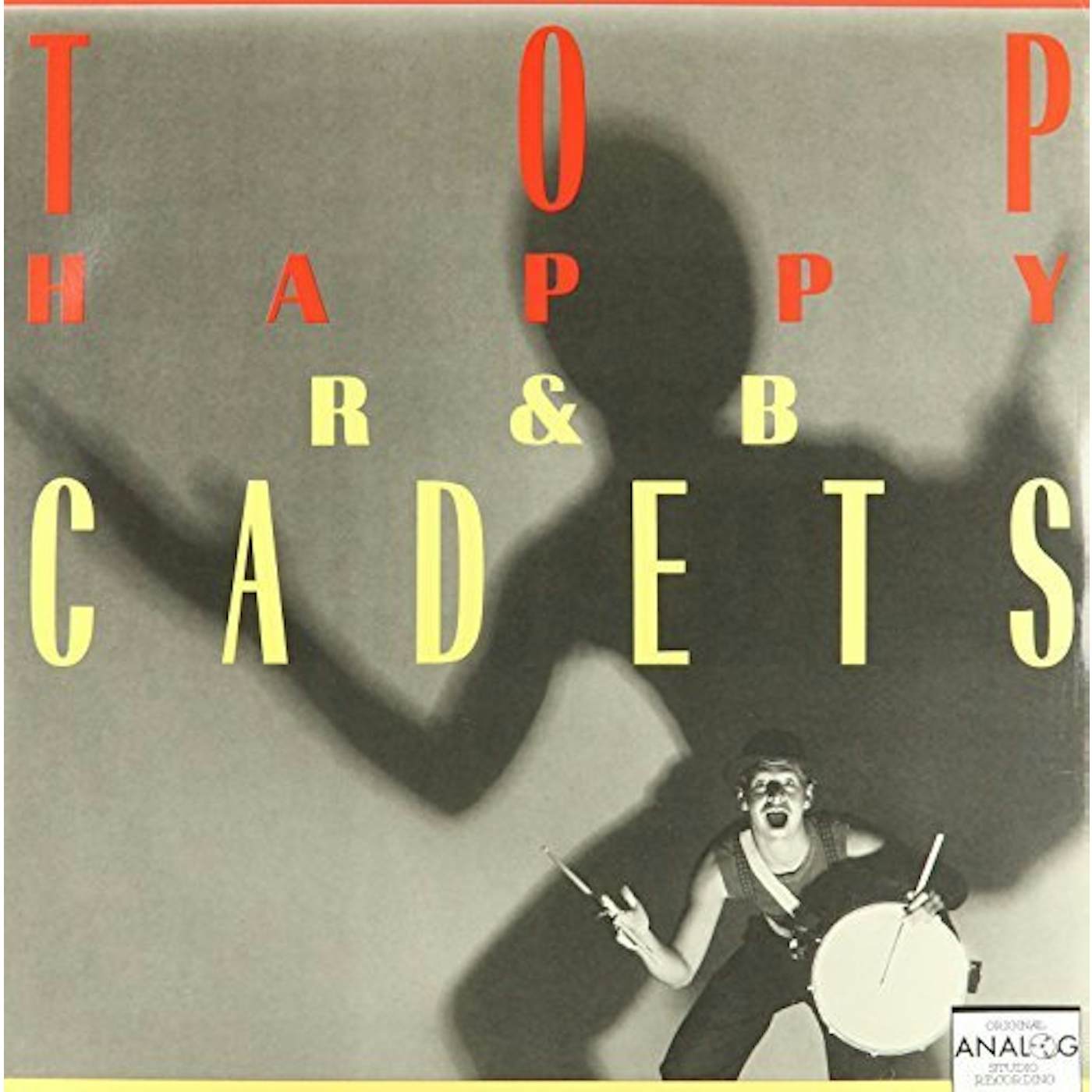 R&B CADETS Top Happy Vinyl Record
