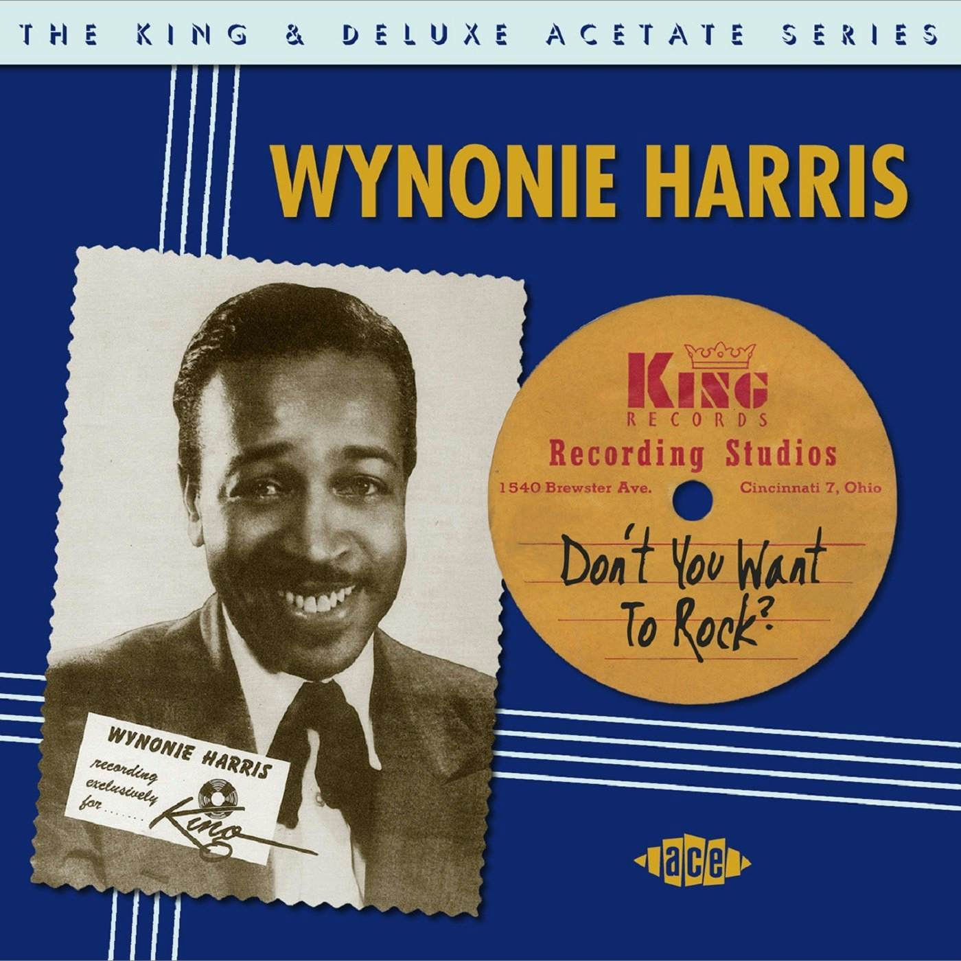 Wynonie Harris DON'T YOU WANT TO ROCK: KING CD