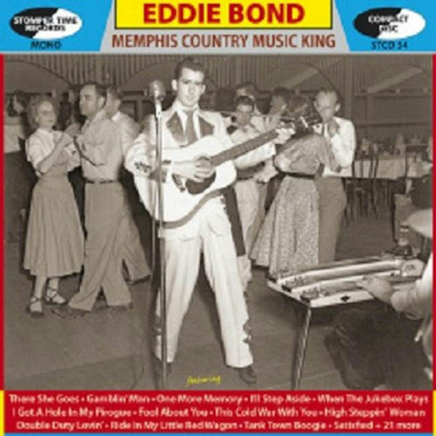 Eddie Bond MEMPHIS COUNTRY MUSIC KING CD