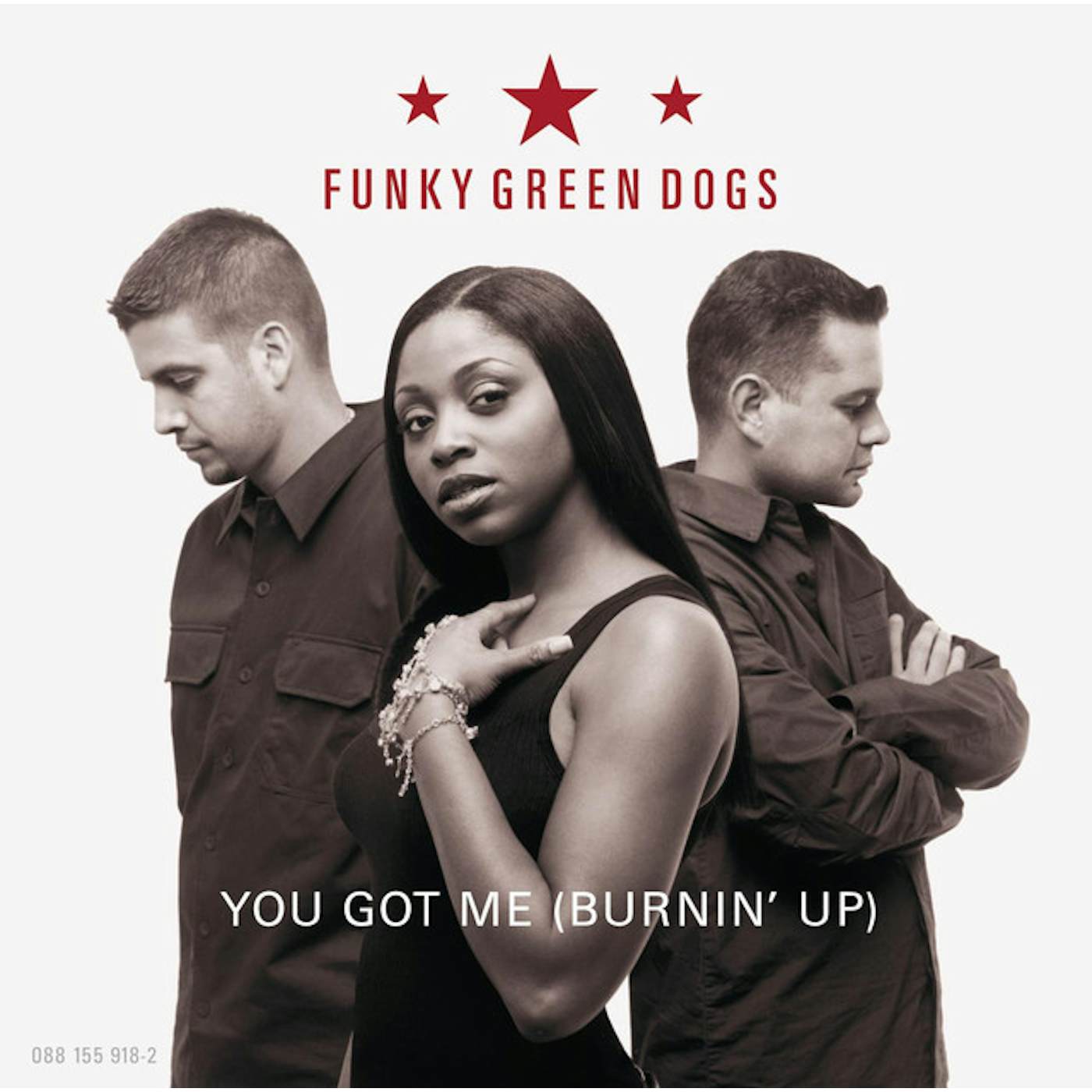 Funky Green Dogs YOU GOT ME (BURNIN UP) Vinyl Record