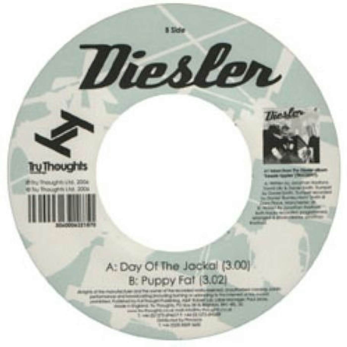 Diesler DAY OF THE JACKAL/PUPPY FAT Vinyl Record