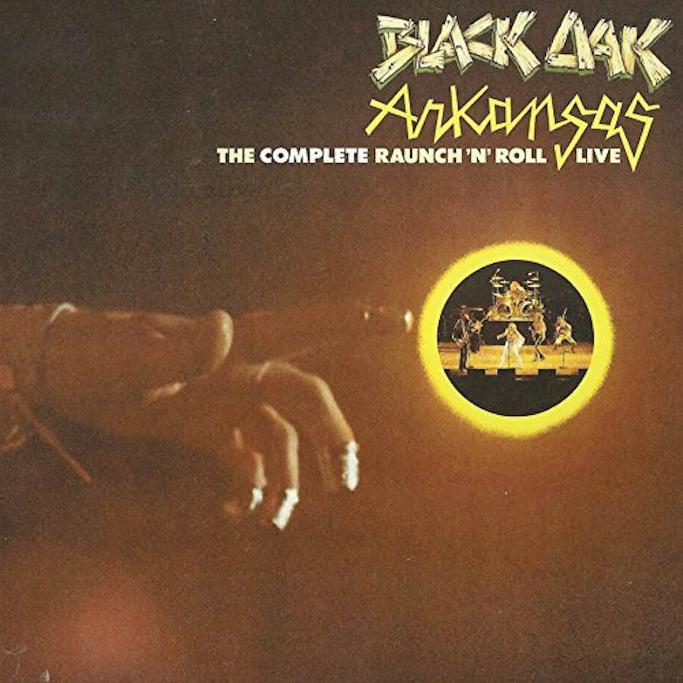Black Oak Arkansas COMPLETE RAUNCH N ROLL LIVE CD