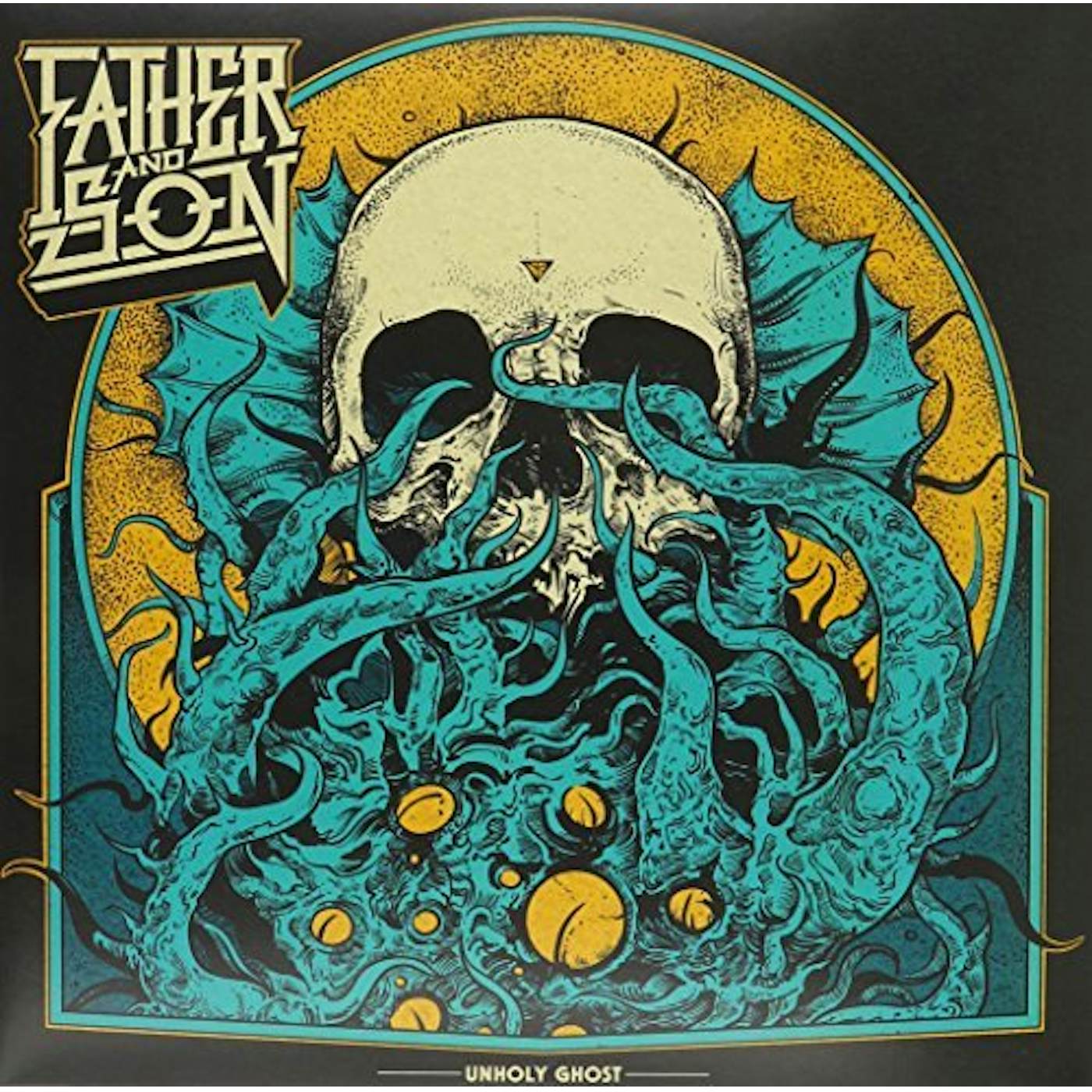 Father & Son Unholy Ghost Vinyl Record