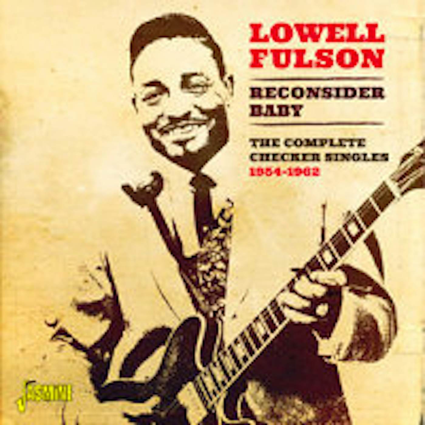 Lowell Fulson RECONSIDER BABY THE COMPLETE CHECKER SINGLES 1954 CD