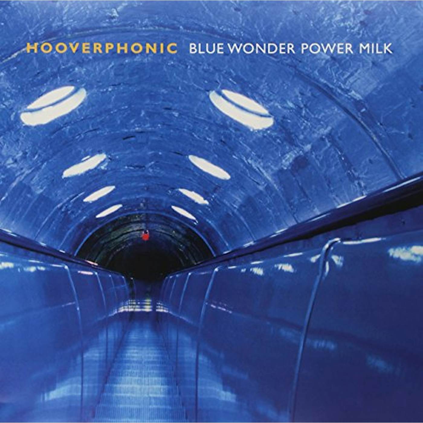 Hooverphonic Blue Wonder Power Milk Vinyl Record