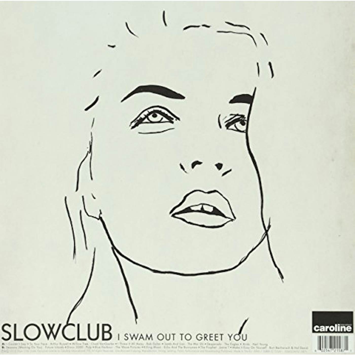 Slow Club I SWAM OUT TO GREET YOU Vinyl Record