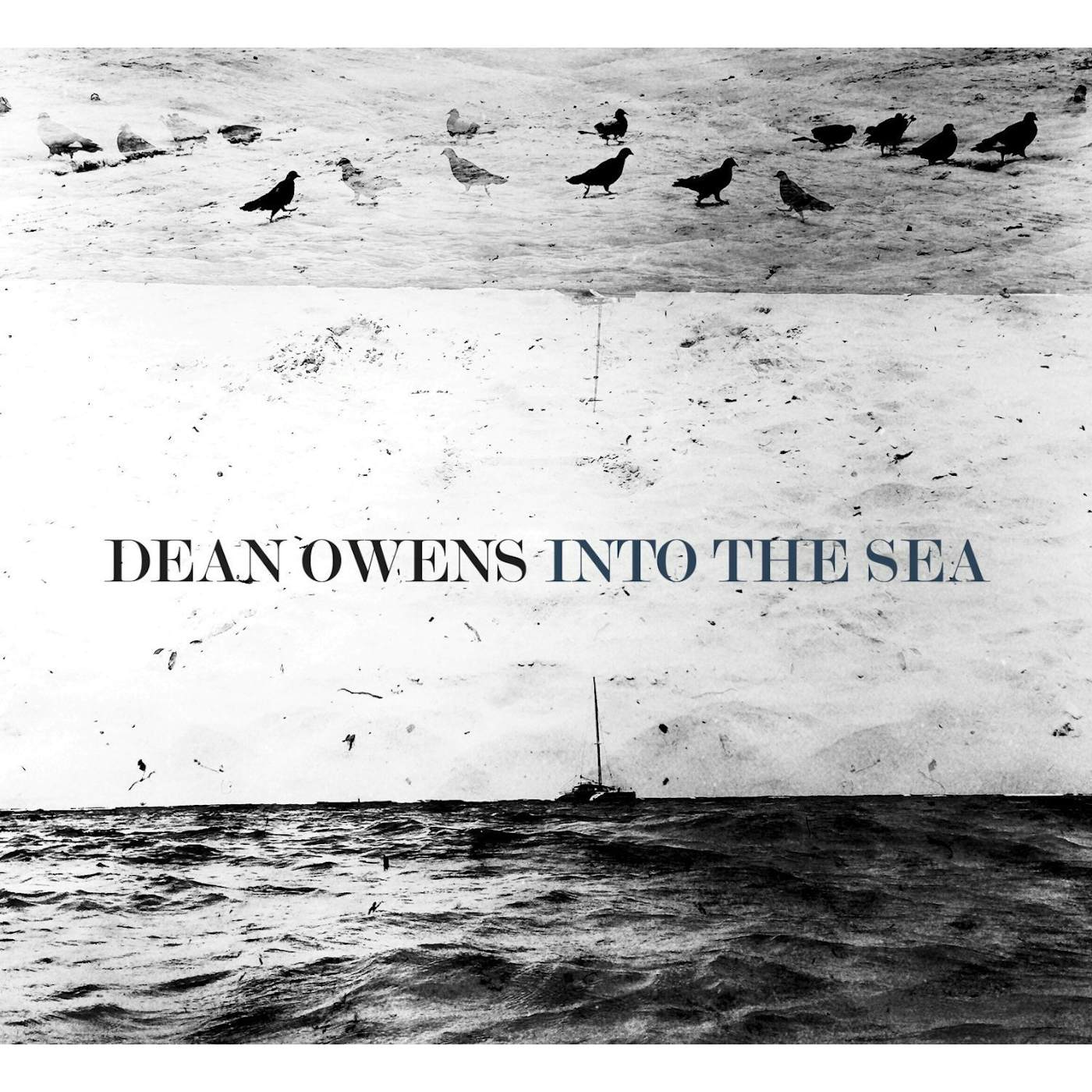 Dean Owens INTO THE SEA CD