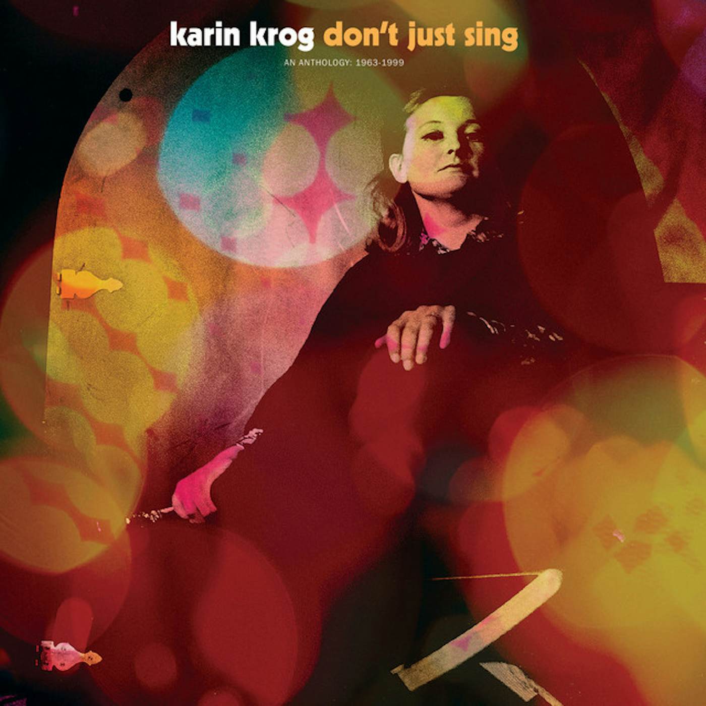 Karin Krog DON'T JUST SING / AN ANTHOLOGY: 1963-1999 Vinyl Record
