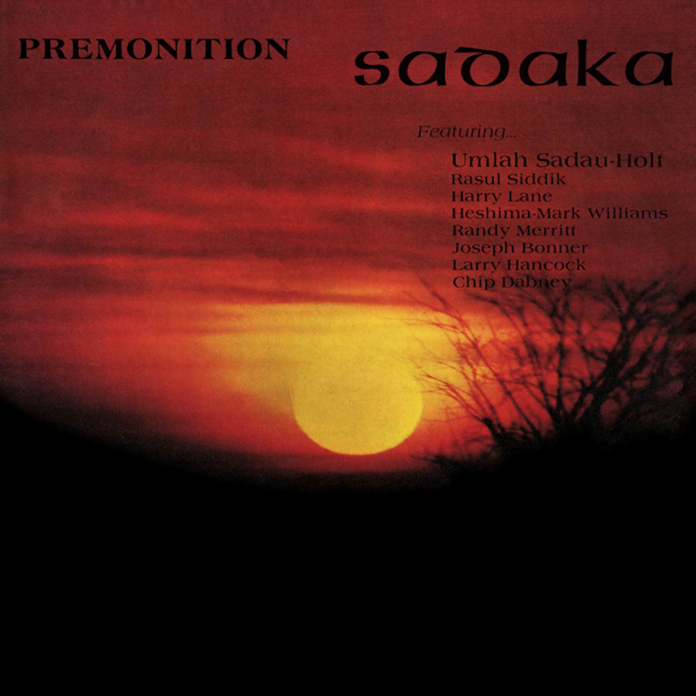 Sadaka PREMONITION CD