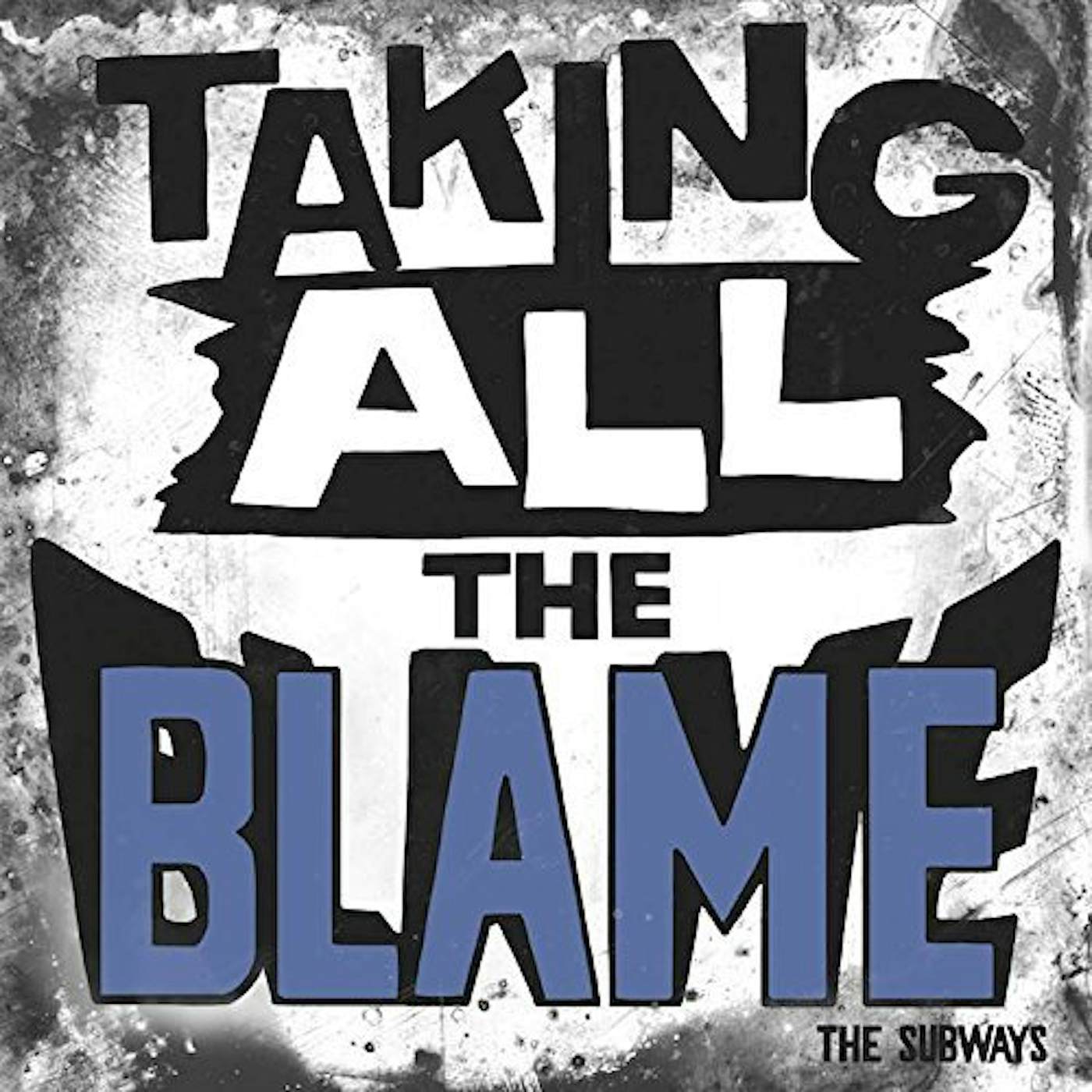 The Subways Taking All The Blame Vinyl Record
