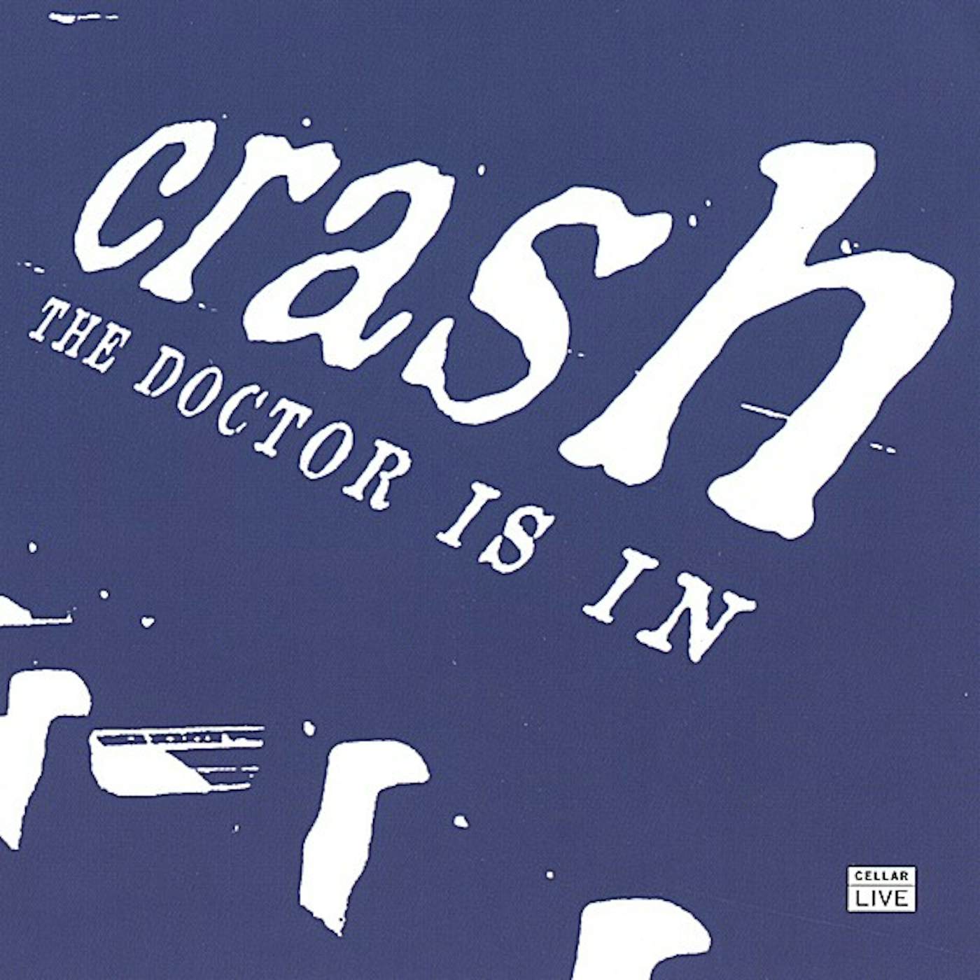 Crash DR. IS IN CD
