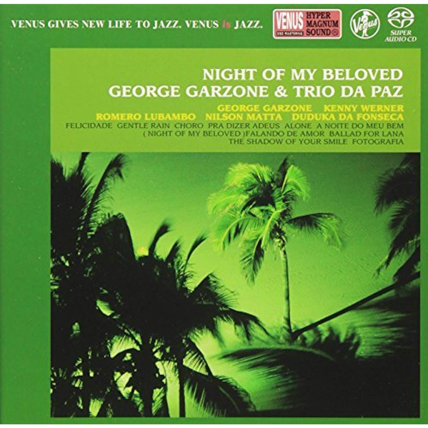 George Garzone NIGHT OF MY BELOVED Super Audio CD