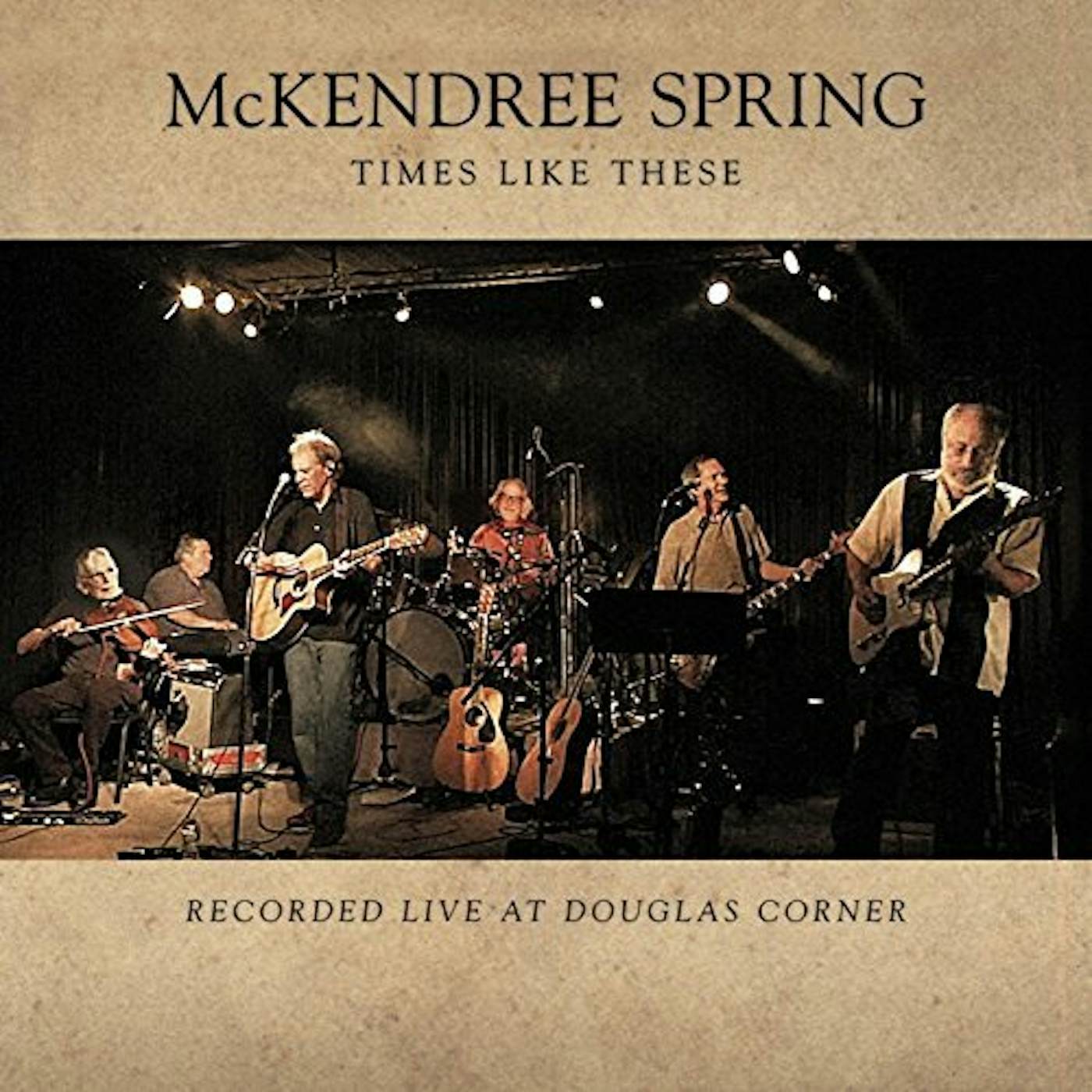 McKendree Spring TIMES LIKE THESE CD