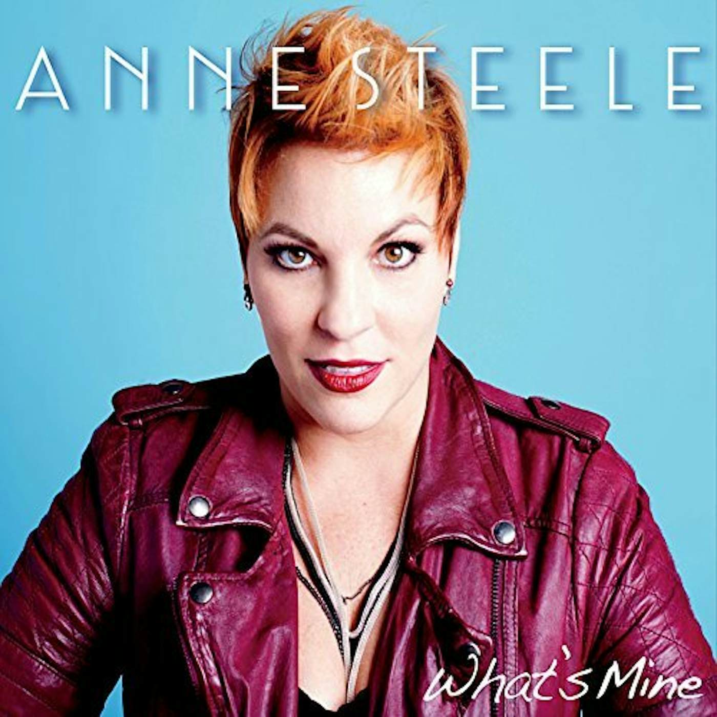 Anne Steele WHAT'S MINE CD