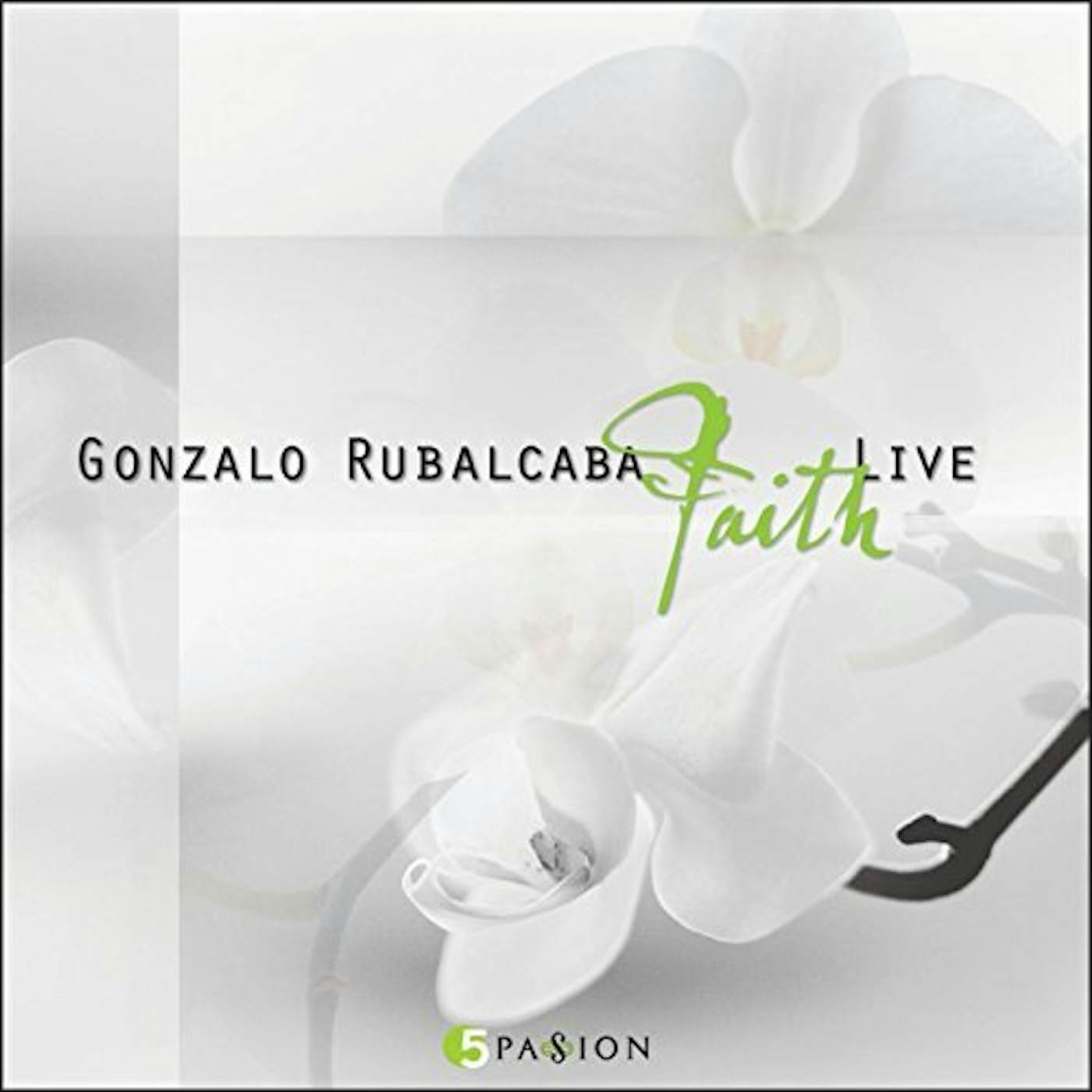Gonzalo Rubalcaba LIVE FAITH CD