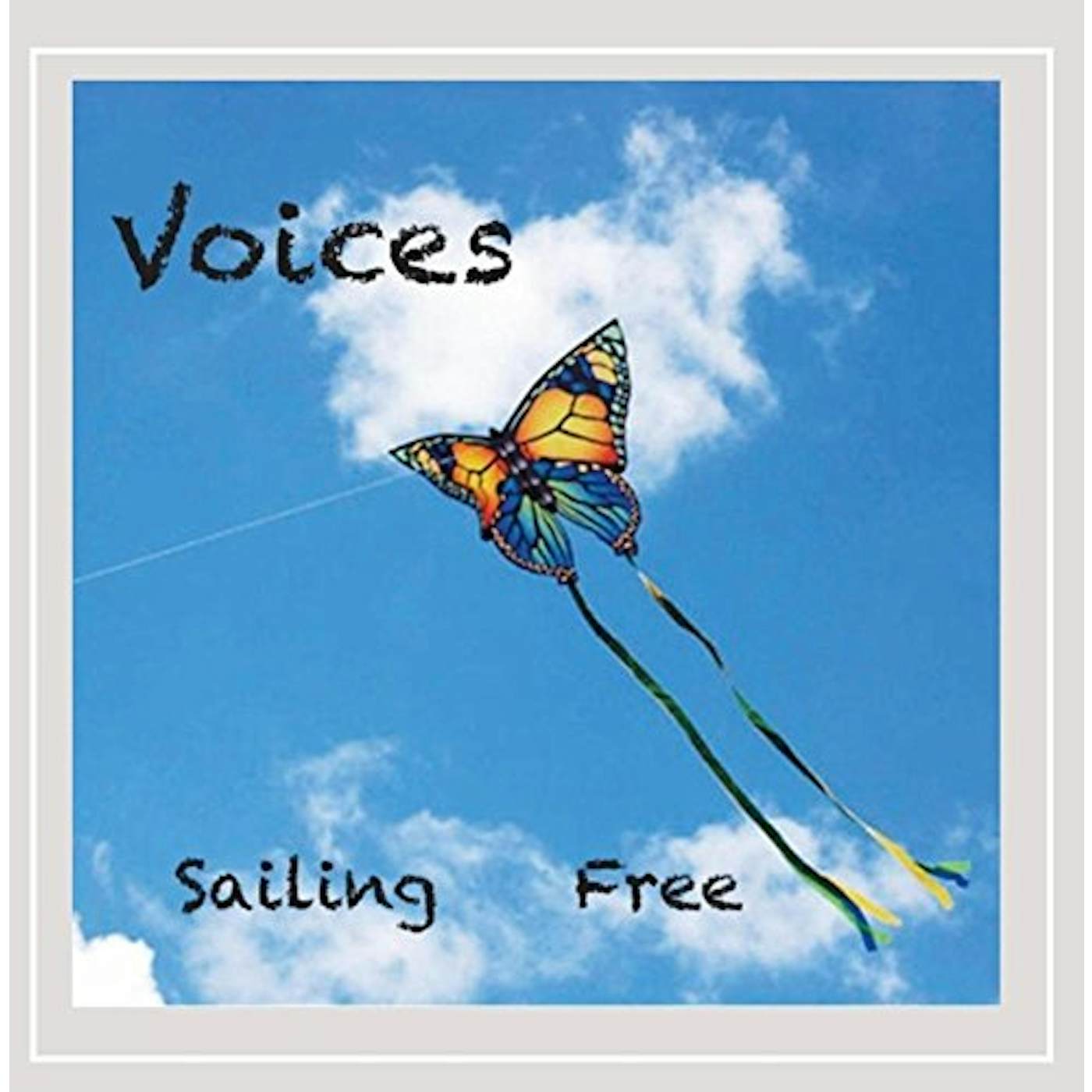 The Voices SAILING FREE CD