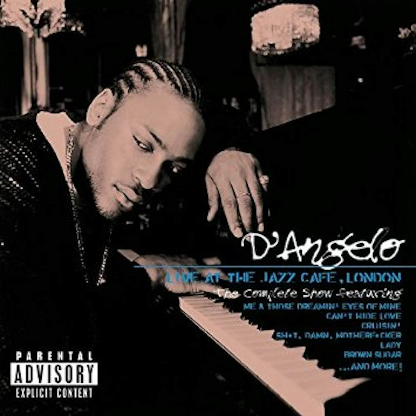 D'Angelo LIVE AT THE JAZZ CAFE-THE COMPLETE CD
