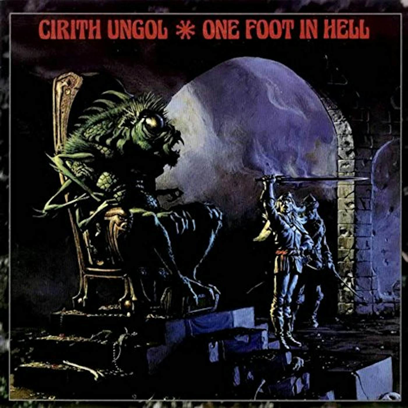 Cirith Ungol One Foot In Hell Vinyl Record