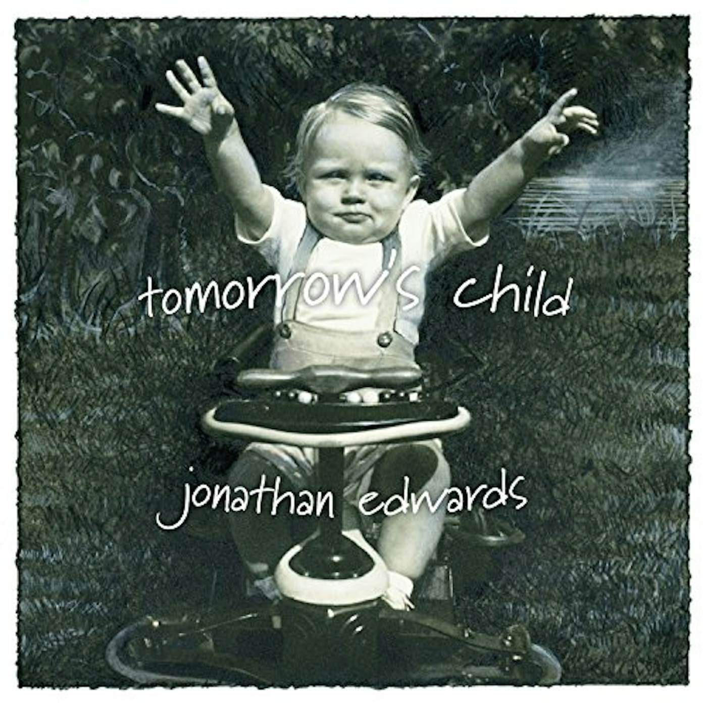 Jonathan Edwards TOMORROW'S CHILD CD