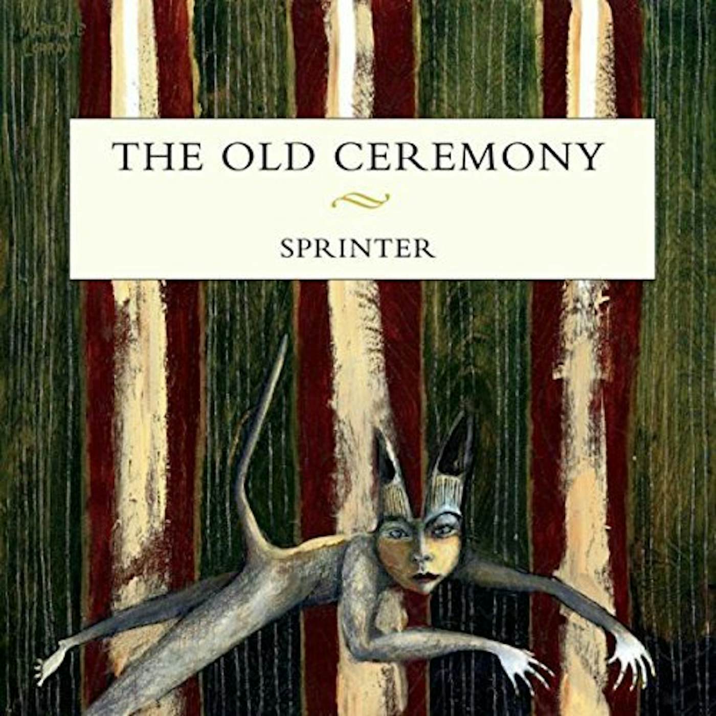 The Old Ceremony SPRINTER CD