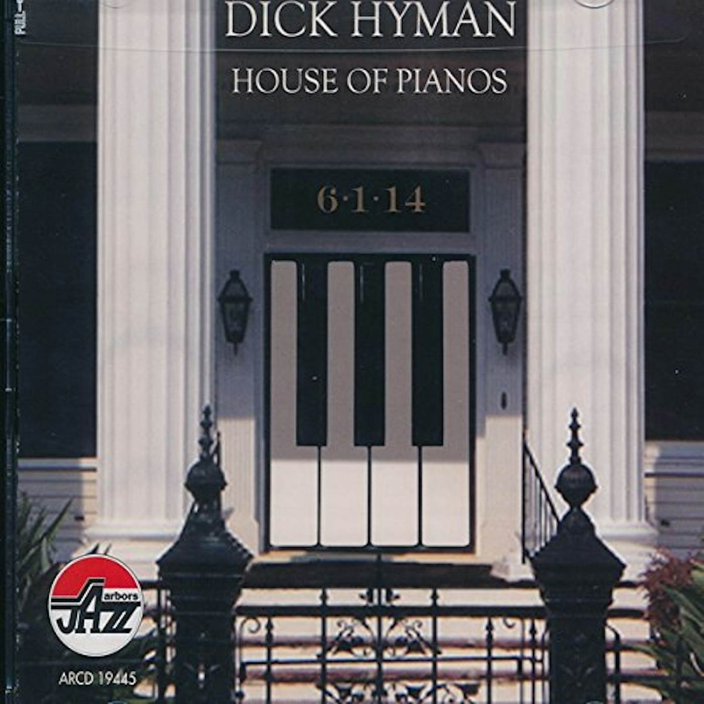 Dick Hyman HOUSE OF PIANOS CD