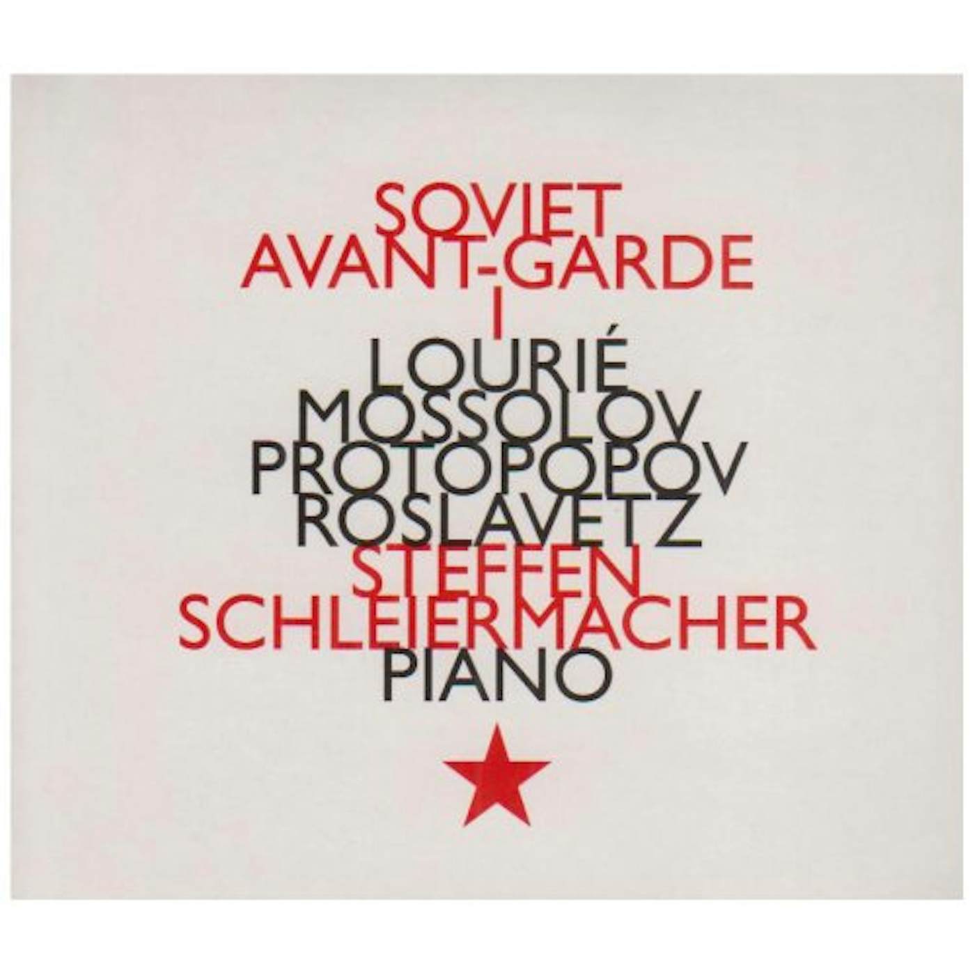 Steffen Schleiermacher L'AVANT GARDE SOVIETIQUE 1 CD