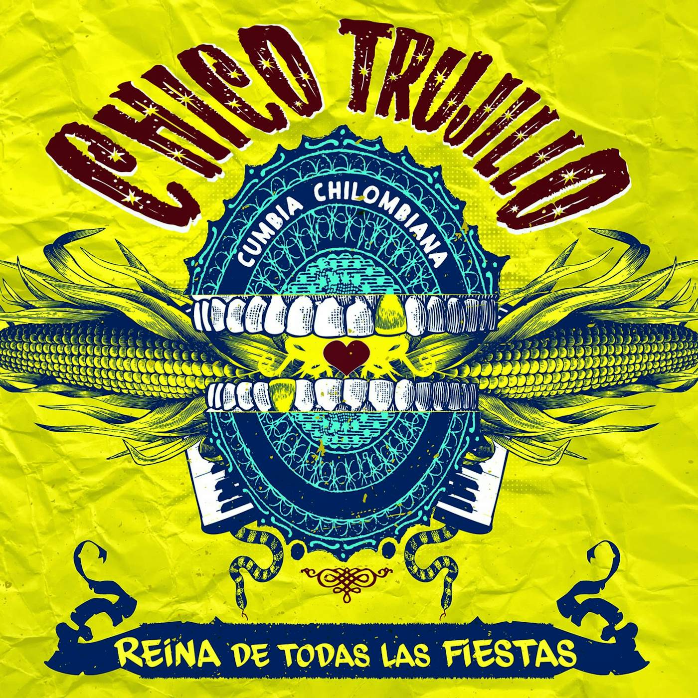 Chico Trujillo Reina de Todas las Fiestas Vinyl Record