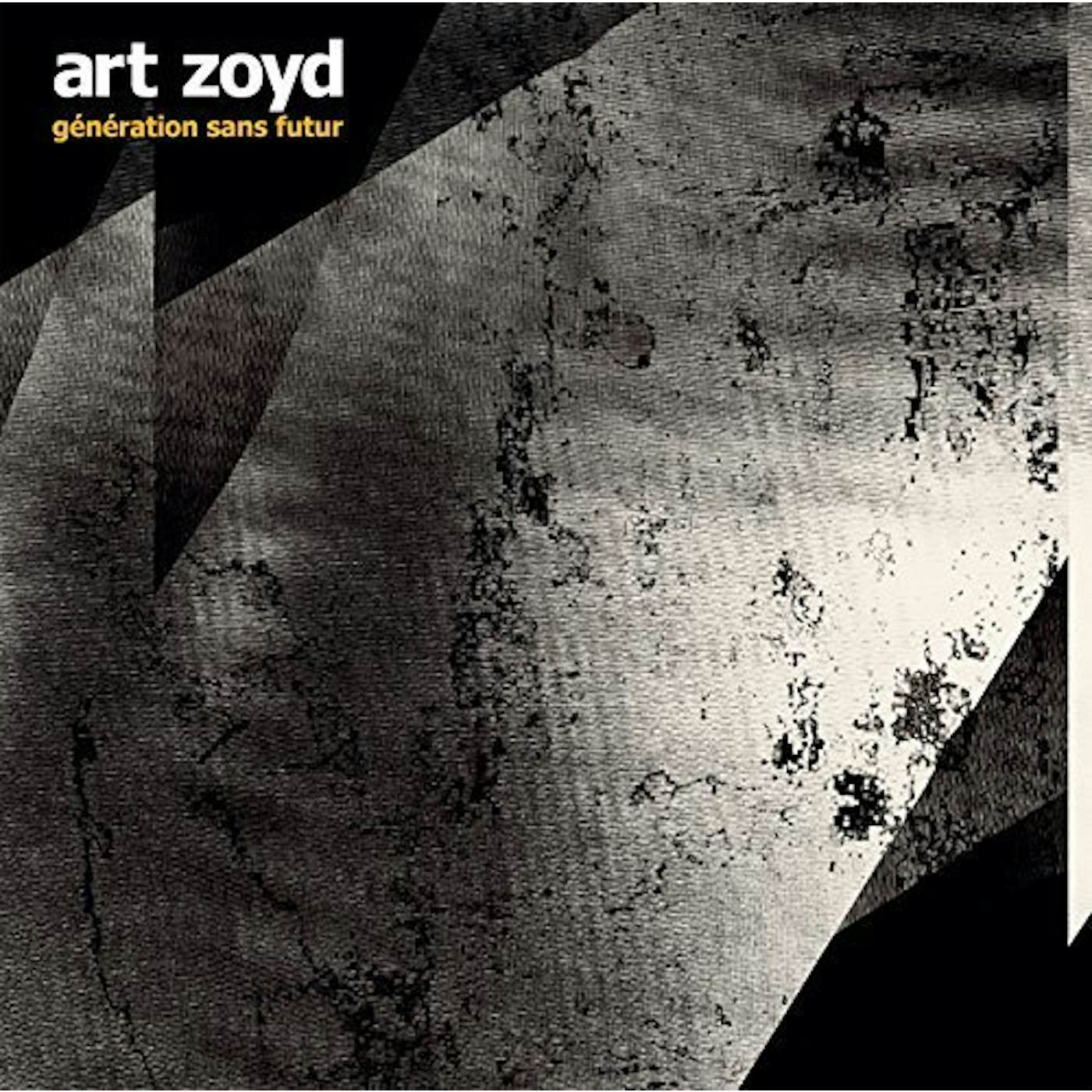 Art Zoyd GENERATION SANS FUTUR Vinyl Record