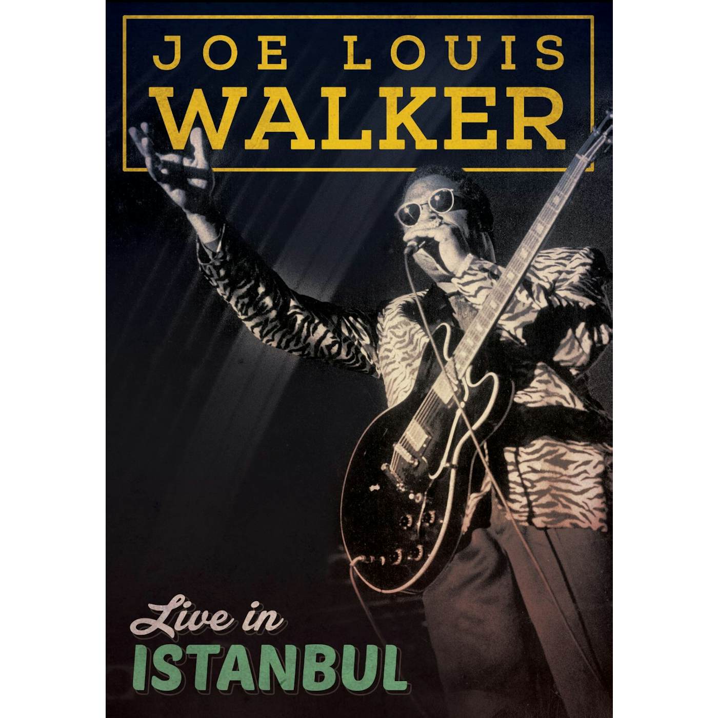 Joe Louis Walker LIVE IN ISTANBUL DVD