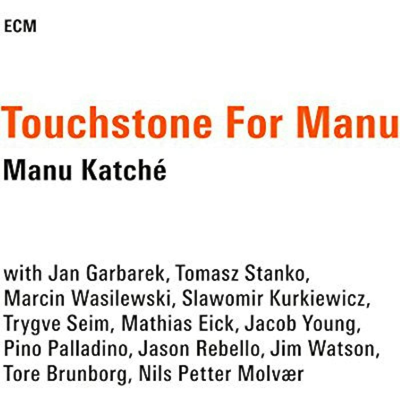 Manu Katche TOUCHSTONE FOR MANU CD