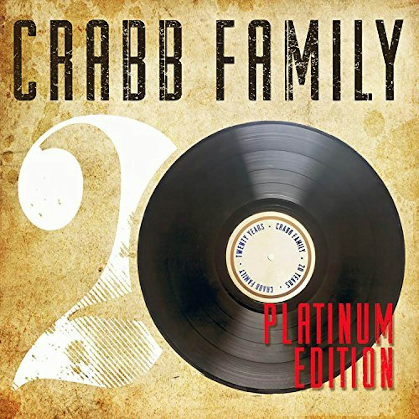 The Crabb Family 20 YEARS PLATINUM EDITION CD
