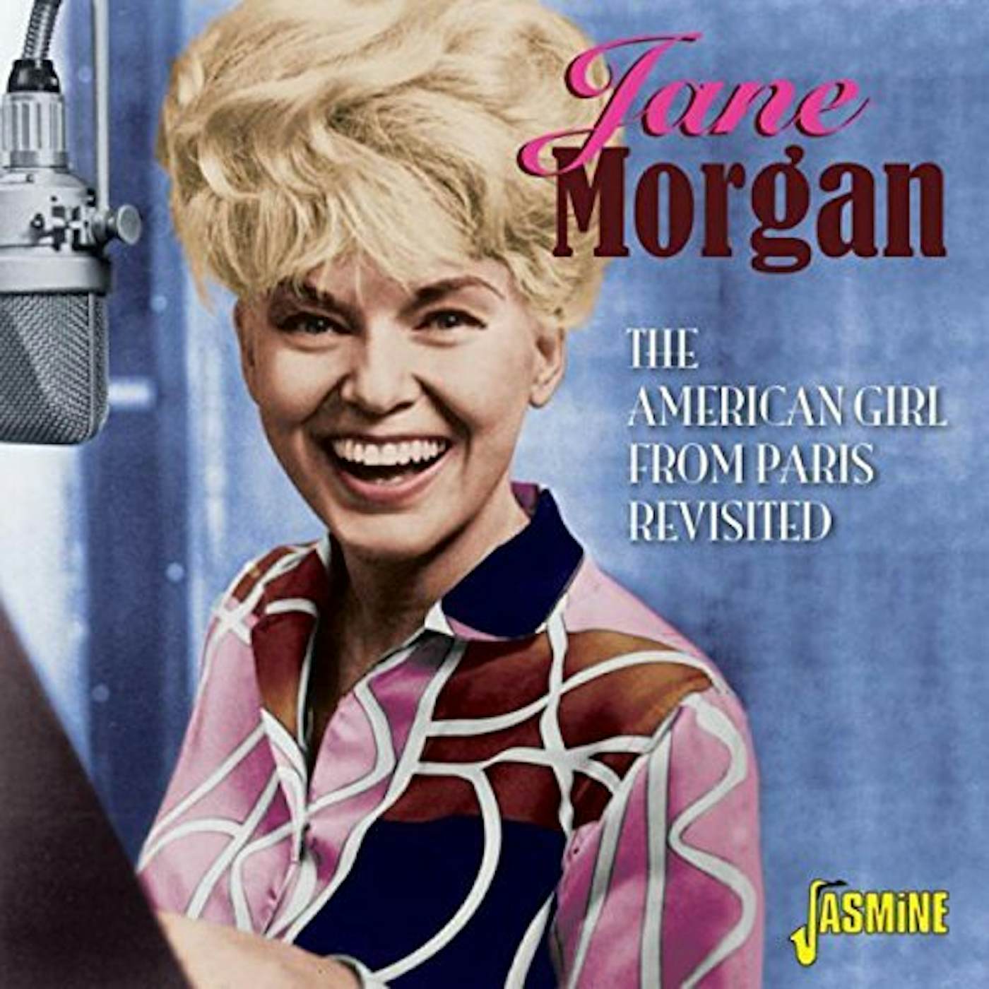 Jane Morgan AMERICAN GIRL FROM PARIS REVISITED CD