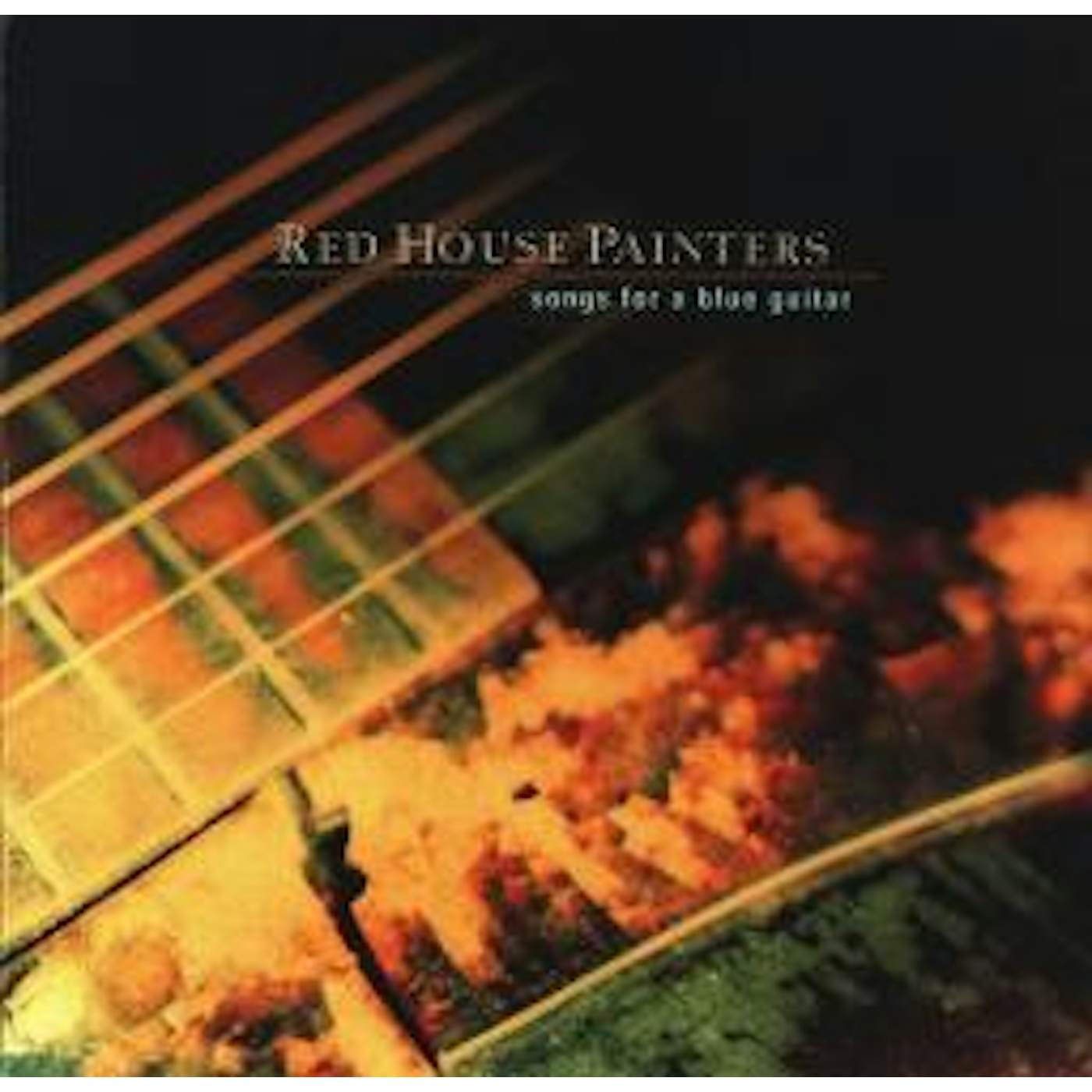 Red House Painters Songs For A Blue Guitar Vinyl Record