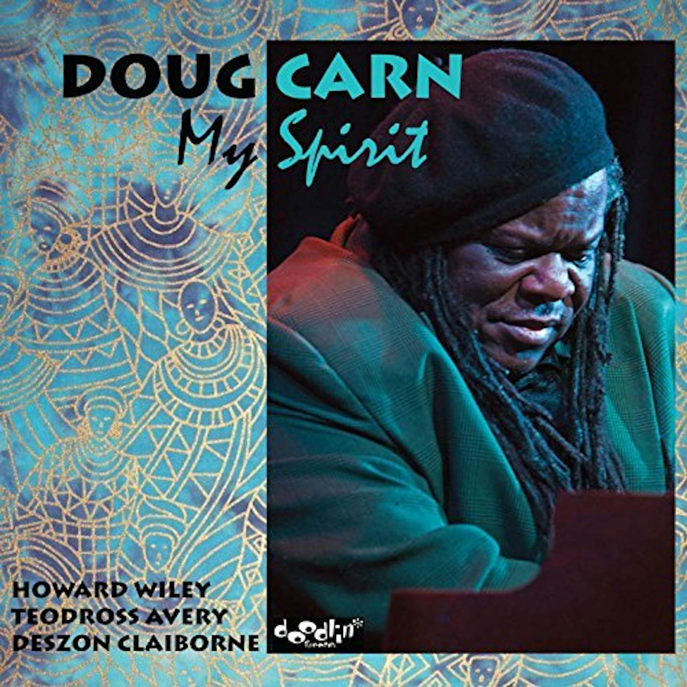 Doug Carn MY SPIRIT CD