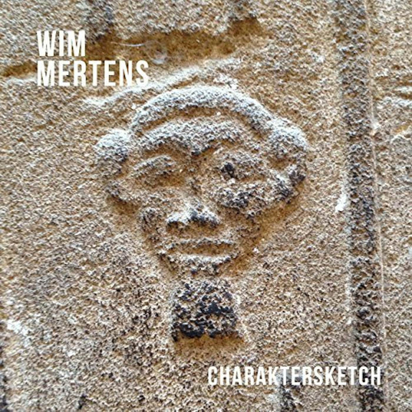 Wim Mertens CHARAKTERSKETCH CD