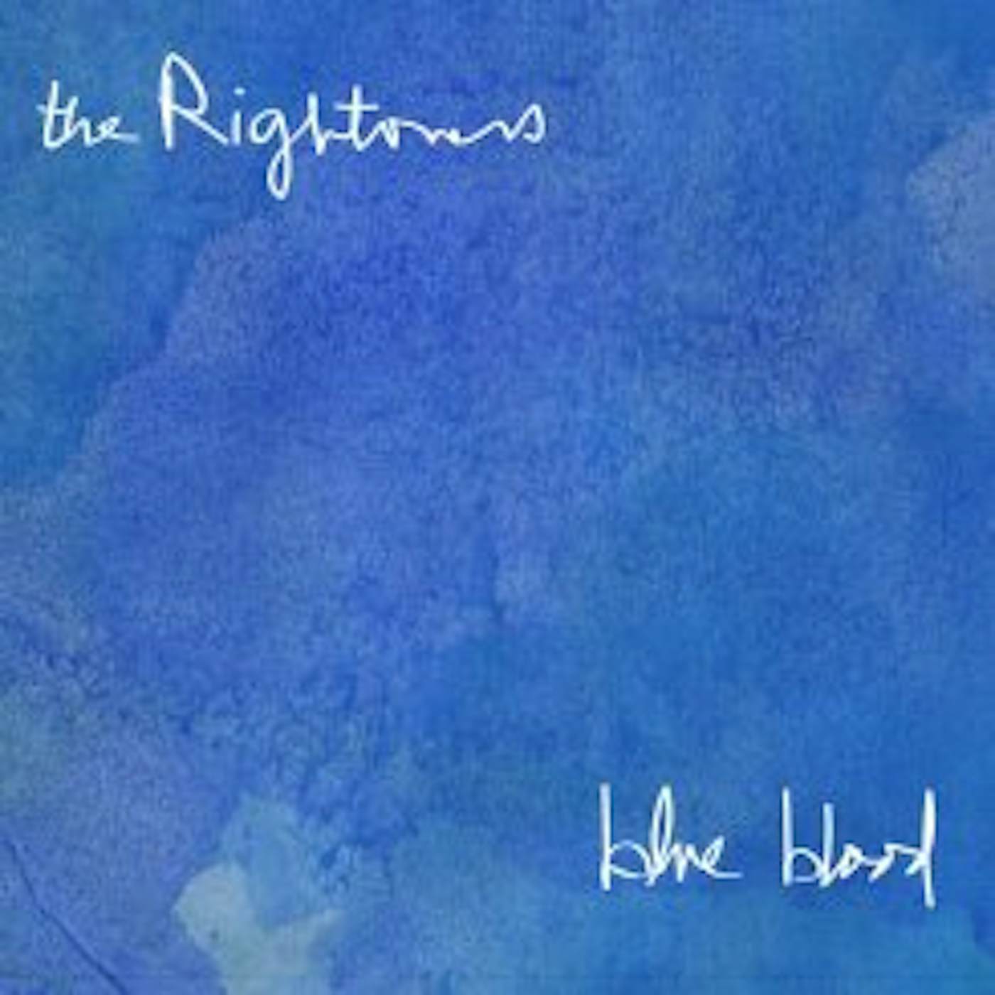 The Rightovers BLUE BLOOD CD