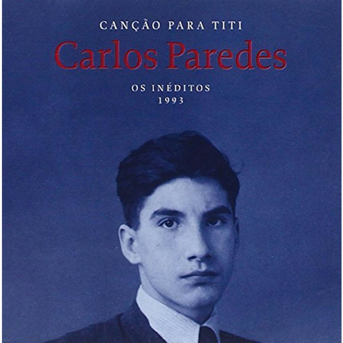 Carlos Paredes CANCOES PARA TITI CD