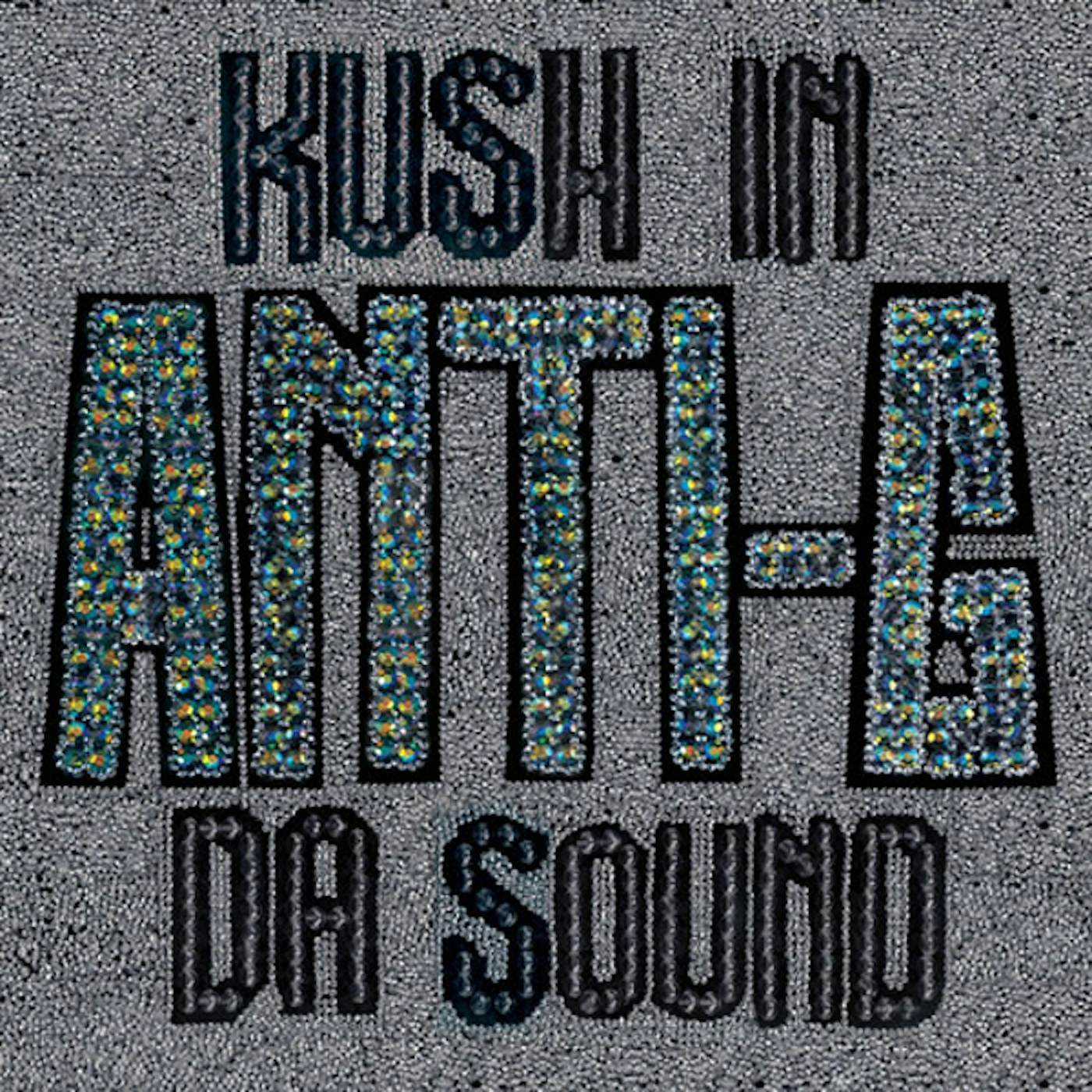 Anti-G Kush In Da Sound Vinyl Record