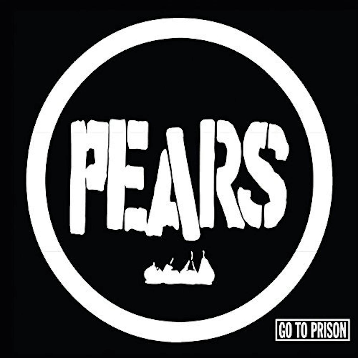 PEARS Go to Prison Vinyl Record