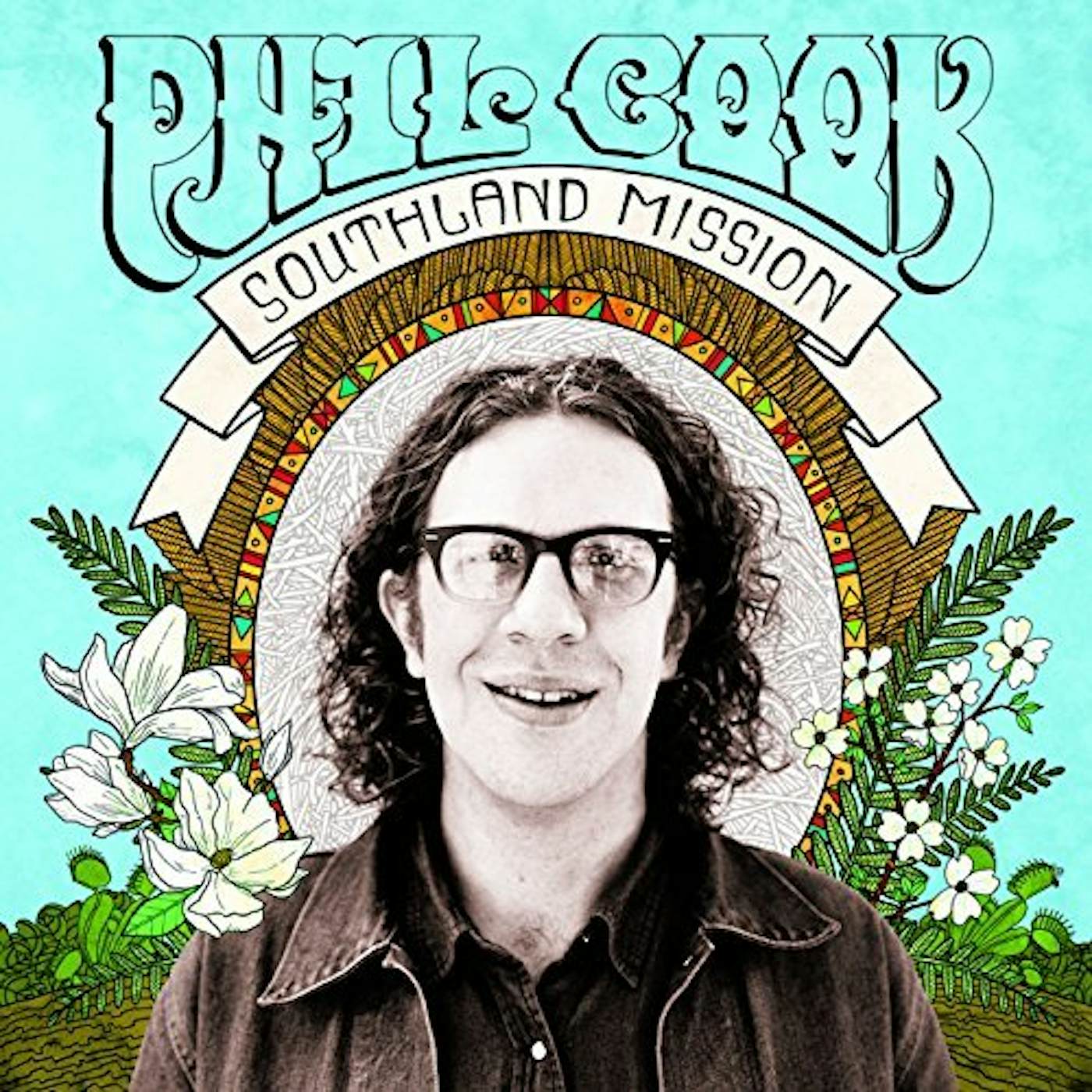 Phil Cook SOUTHLAND MISSION CD