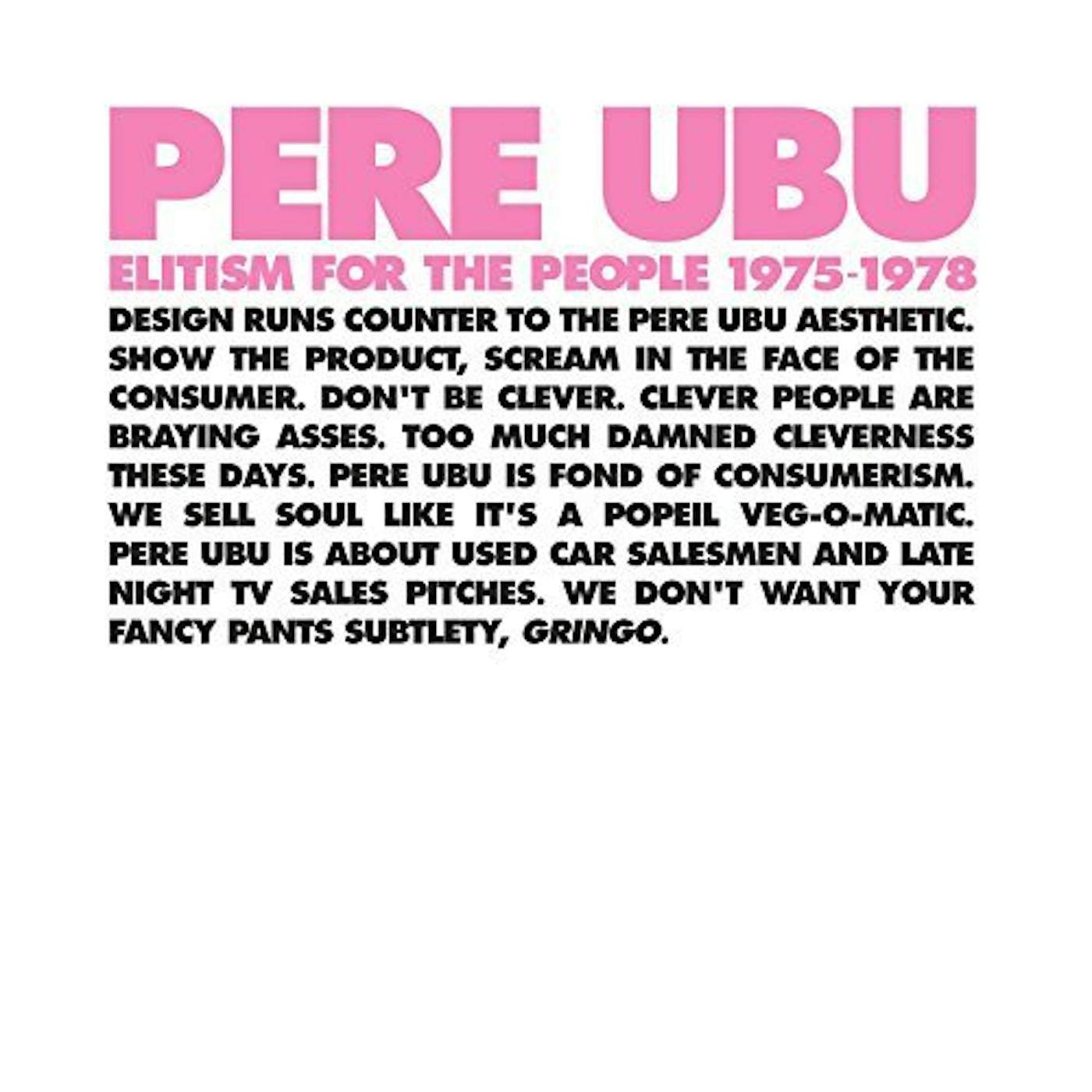 Pere Ubu ELITISM FOR THE PEOPLE 1975-1978 Vinyl Record