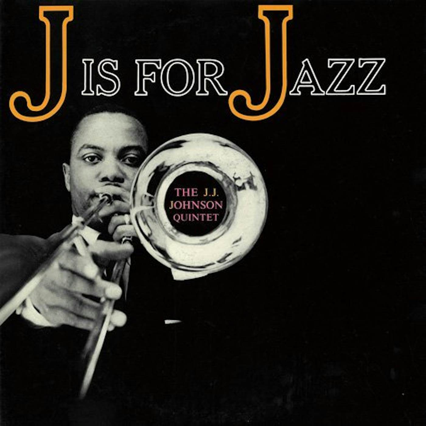 J.J. Johnson J IS FOR JAZZ CD