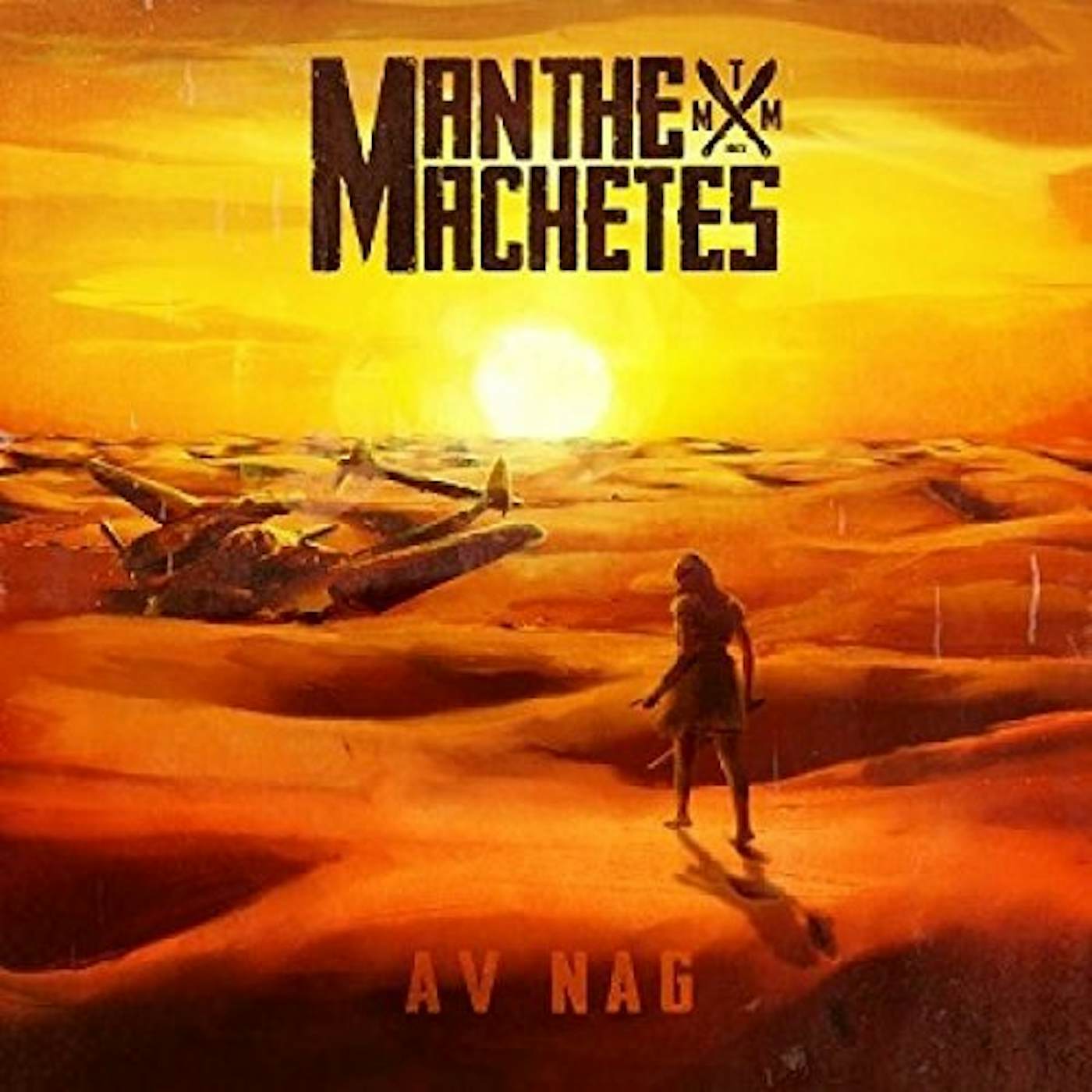 Man The Machetes Av Nag Vinyl Record