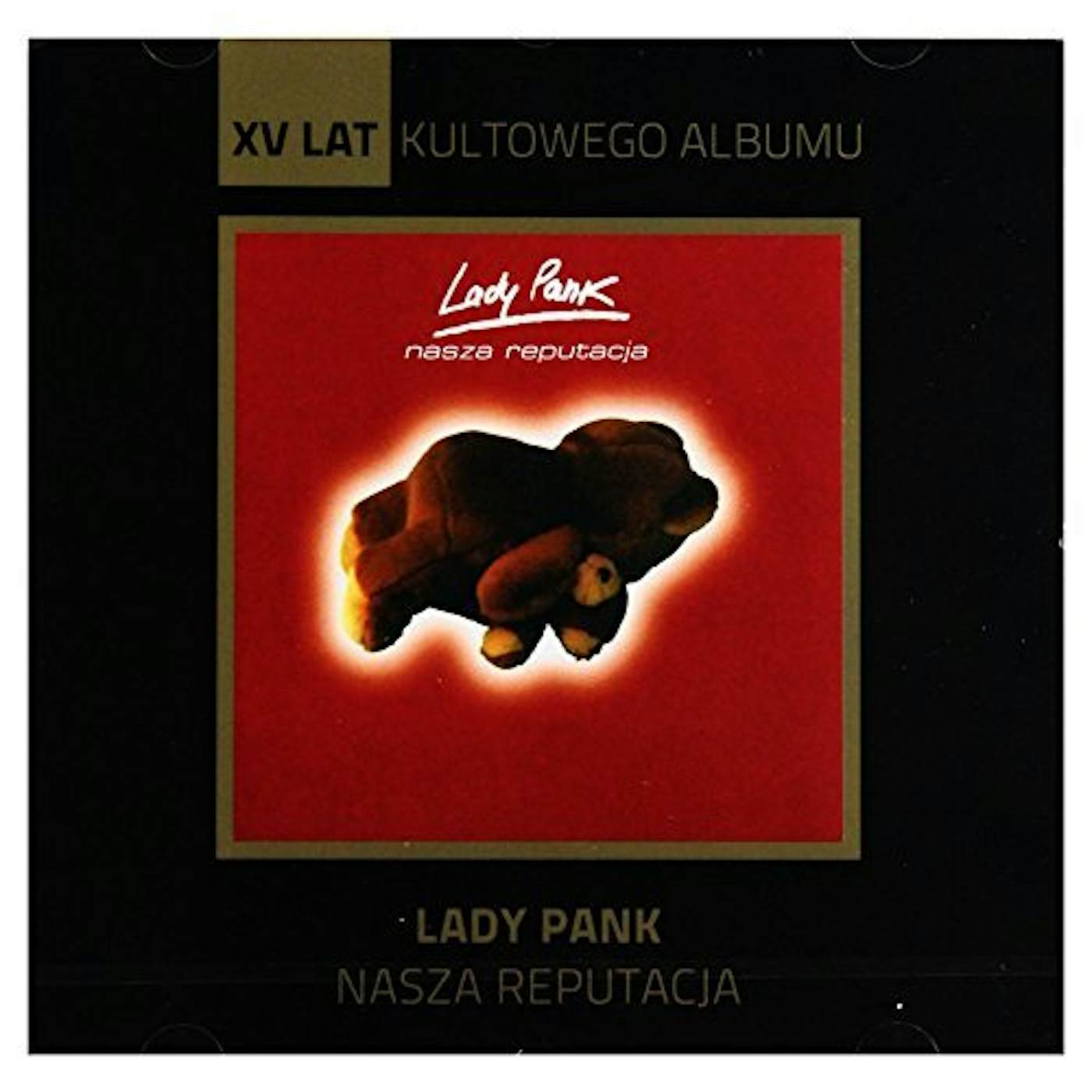 Lady Pank NASZA REPUTACJA CD