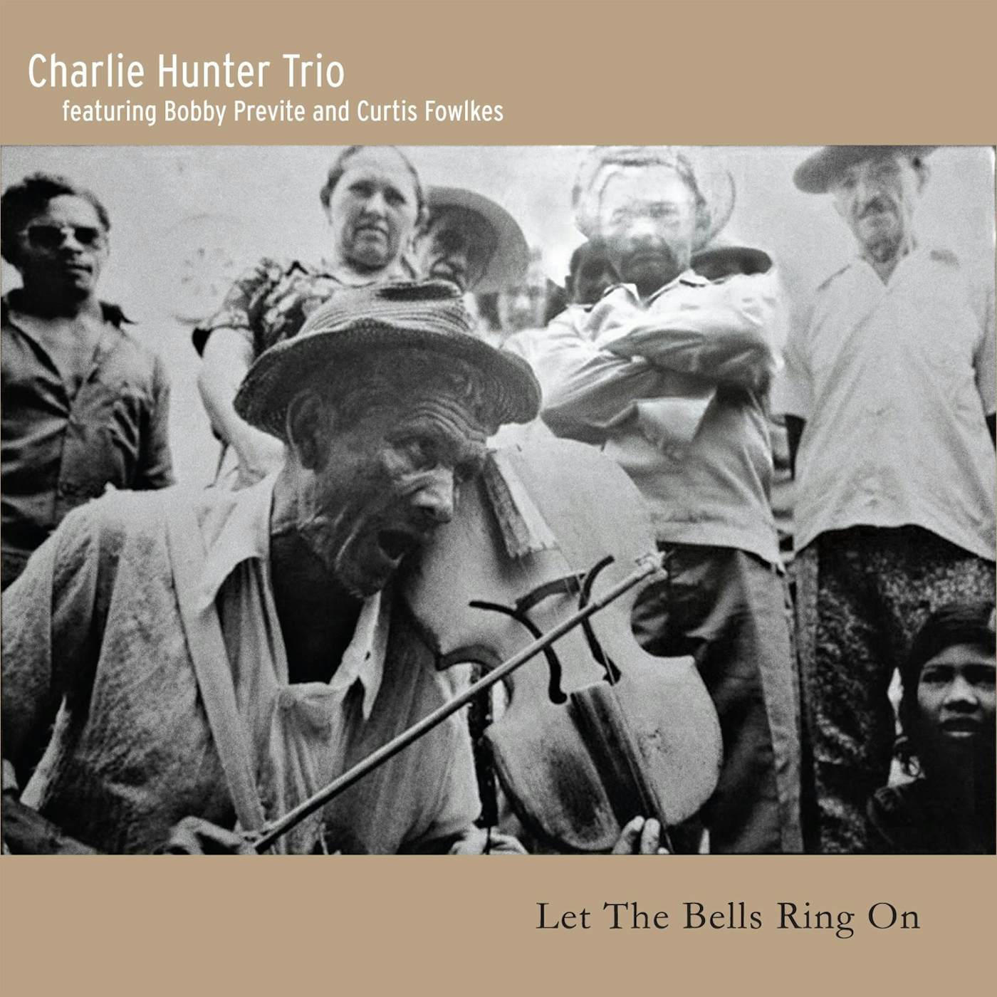 Charlie Hunter LET THE BELLS RING ON CD