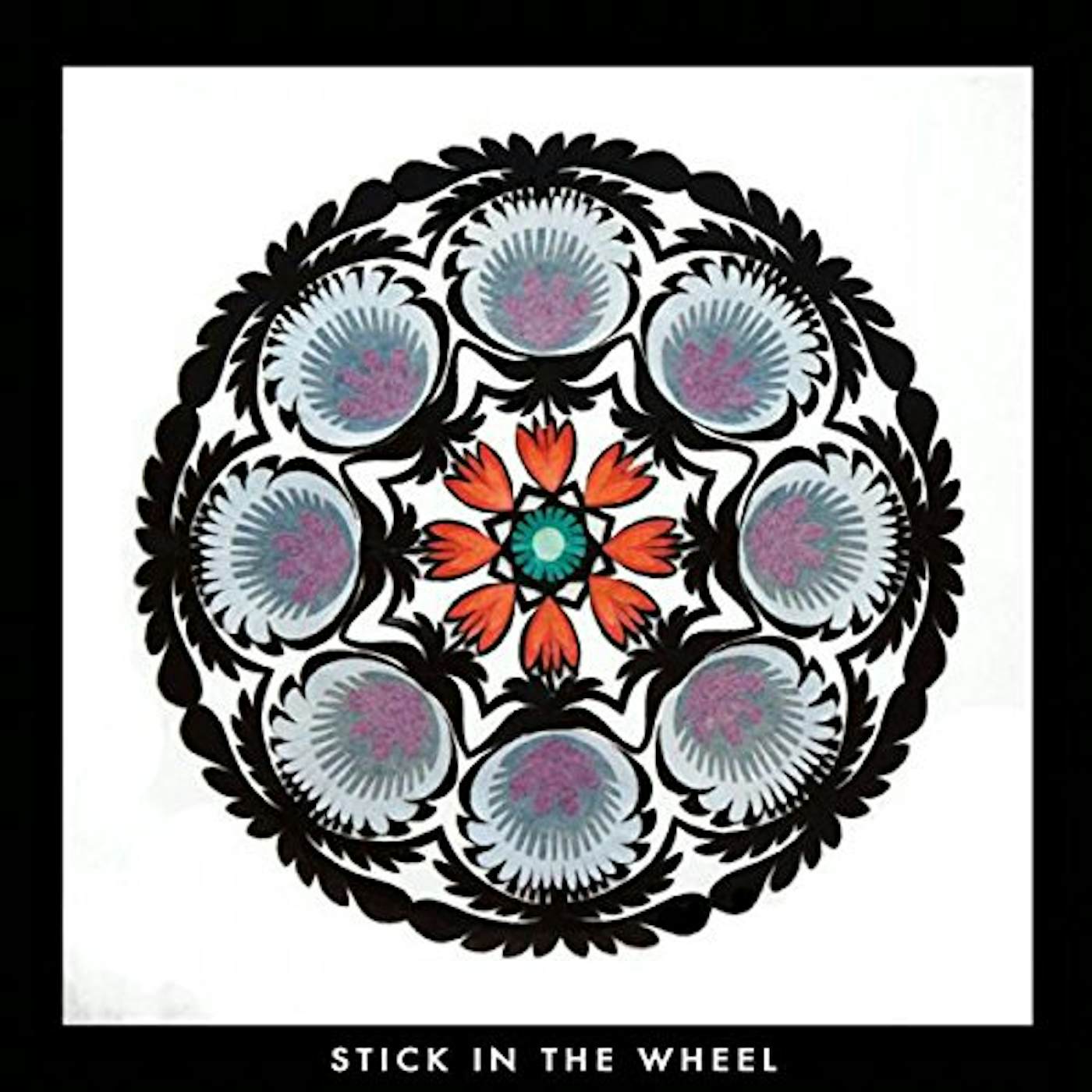 Stick in the Wheel FROM HERE CD