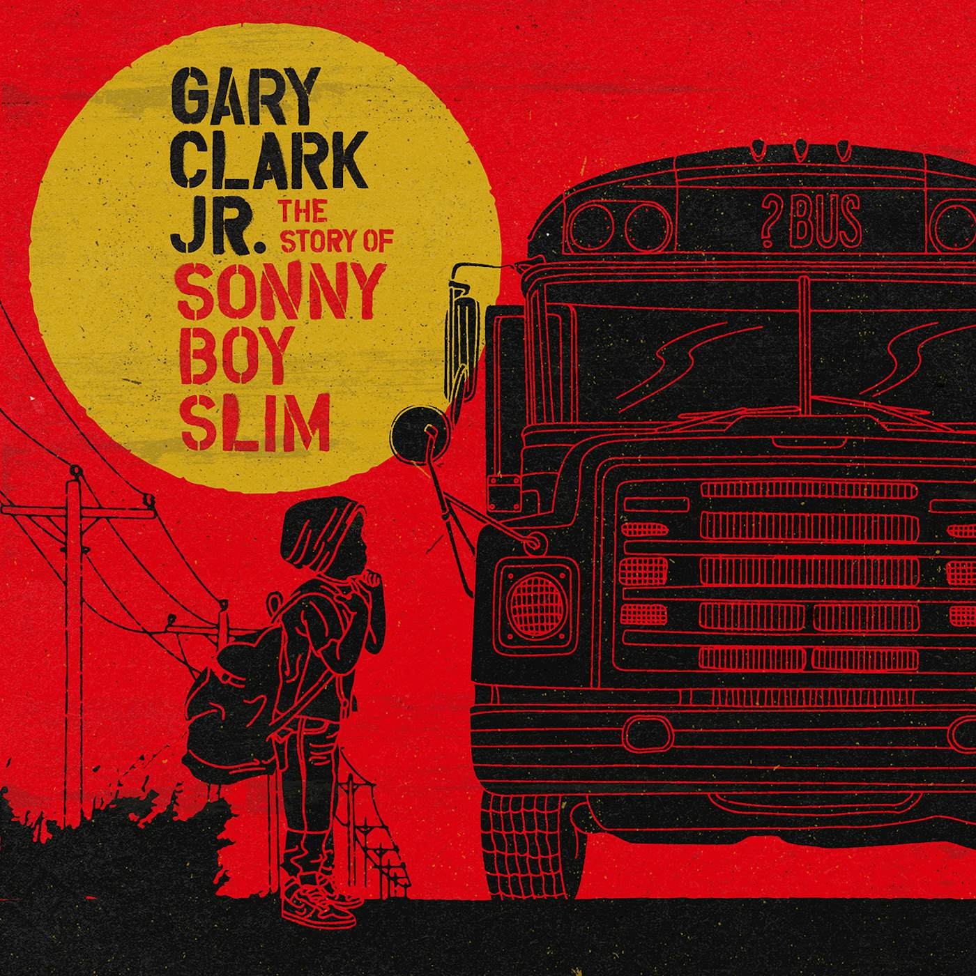 Gary Clark Jr. STORY OF SONNY BOY SLIM Vinyl Record