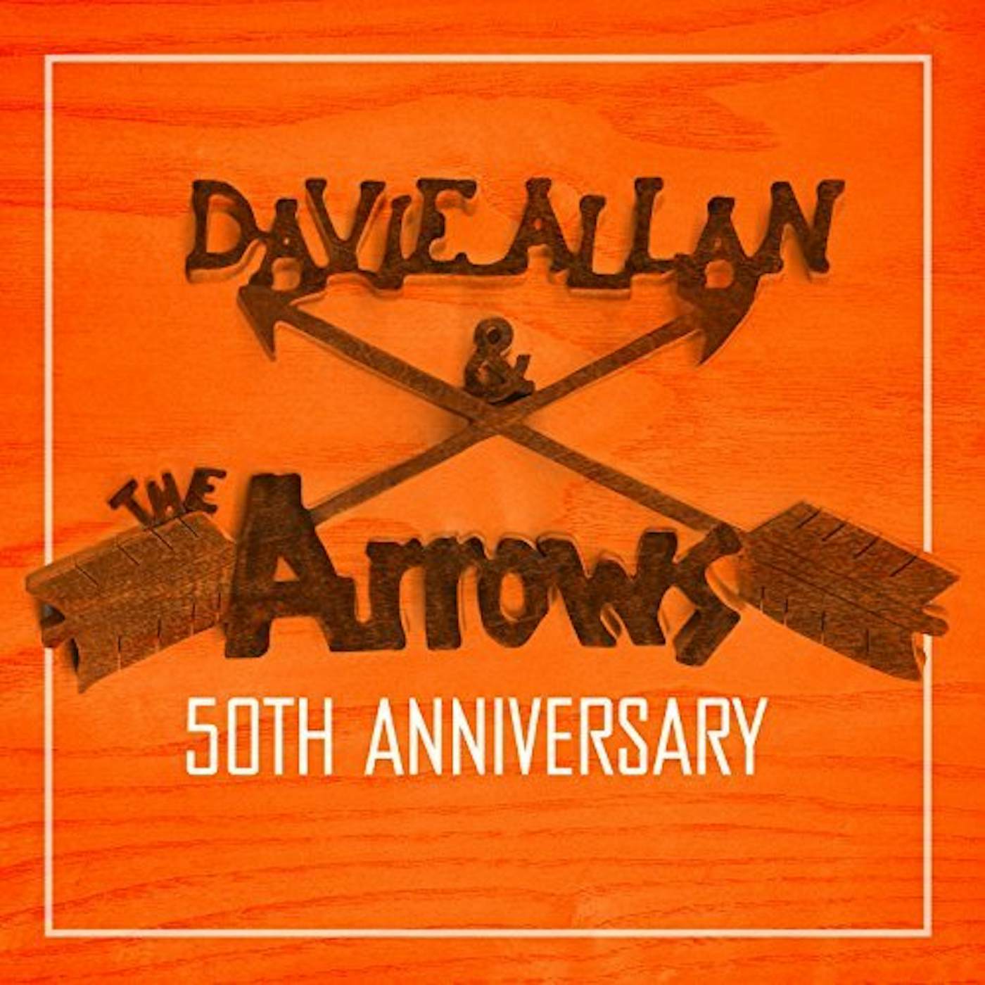 Davie Allan & The Arrows 50TH ANNIVERSARY CD